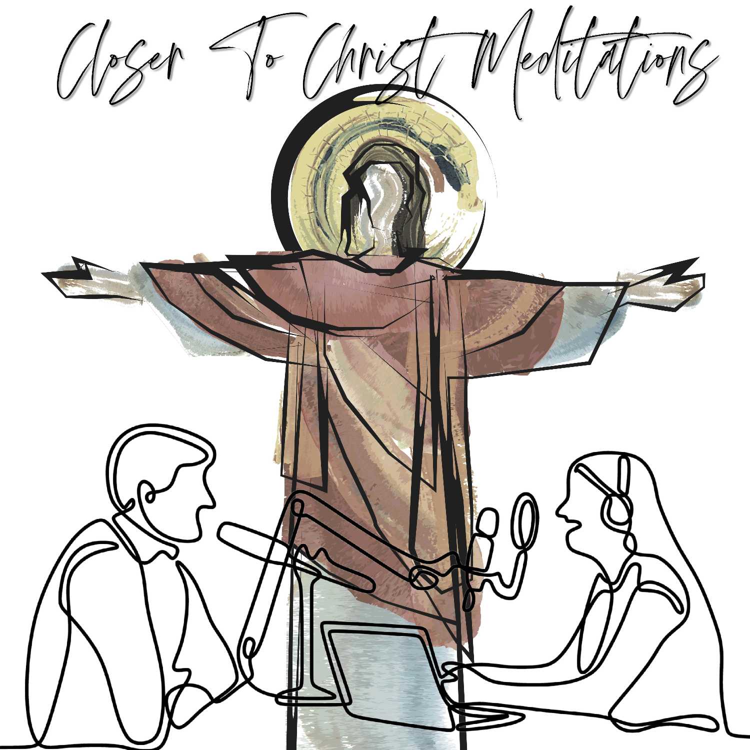 Closer to Christ Meditations