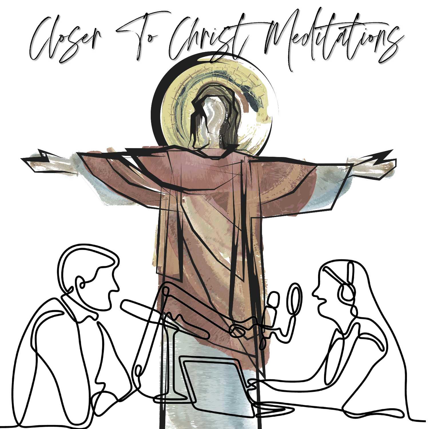 Closer to Christ Meditations
