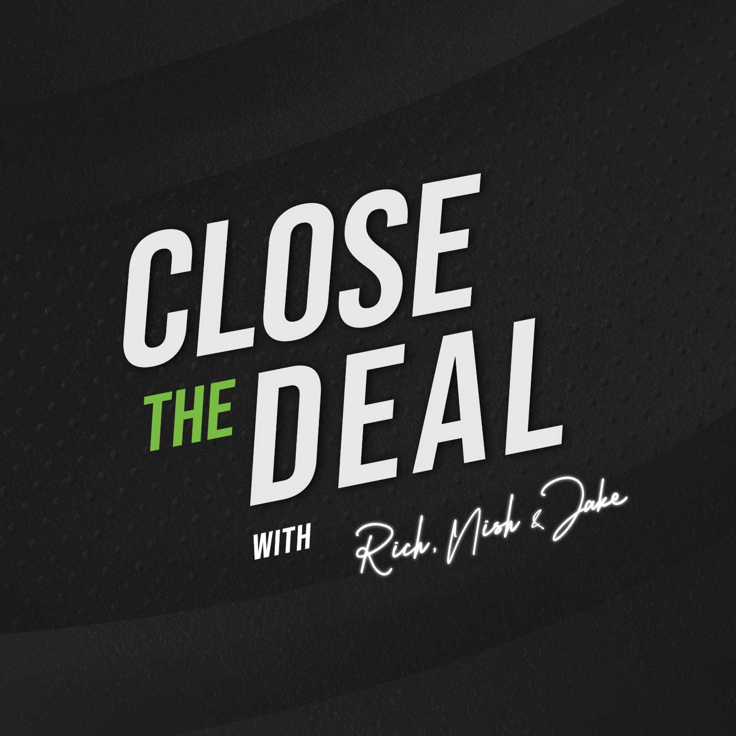 Close the Deal