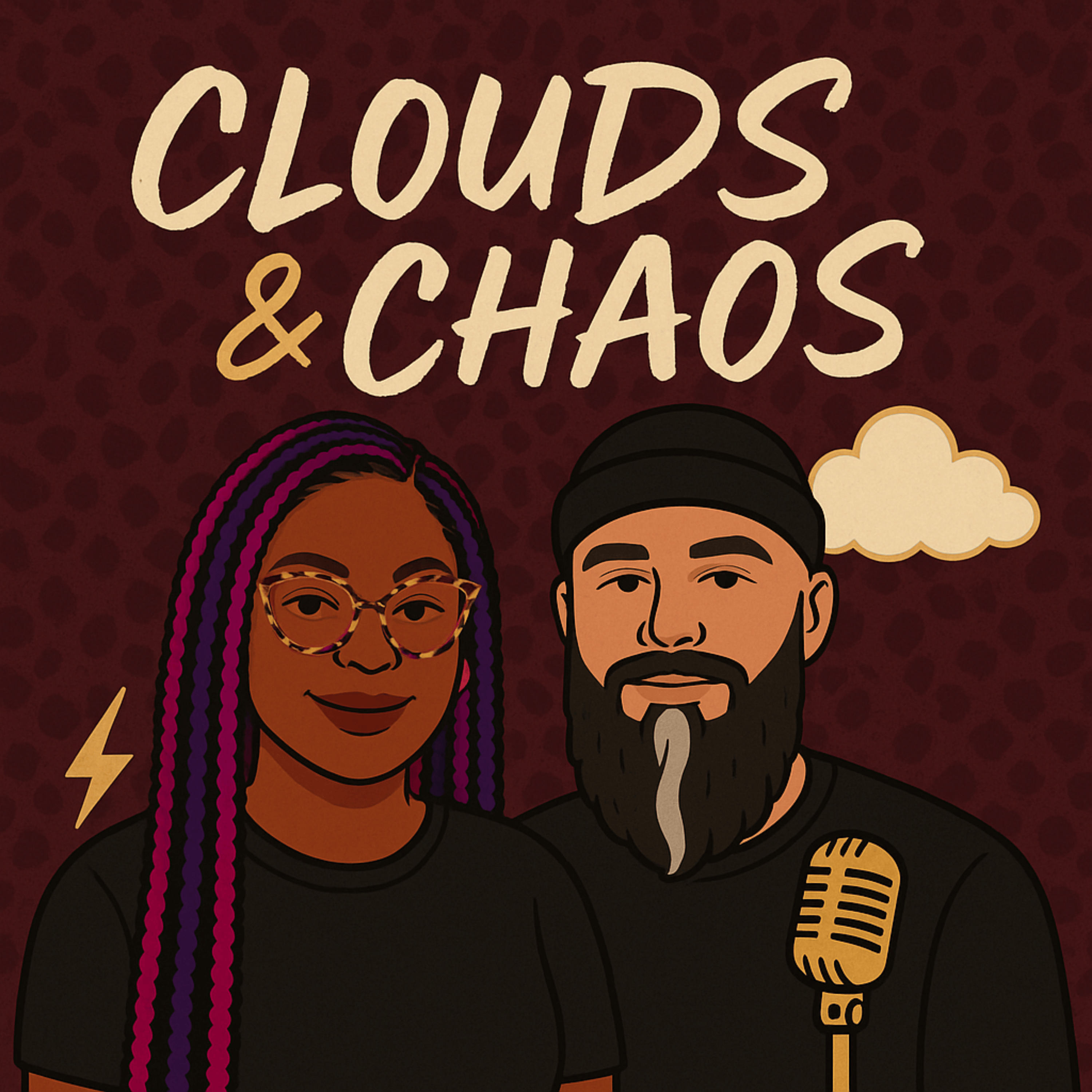 Clouds and Chaos