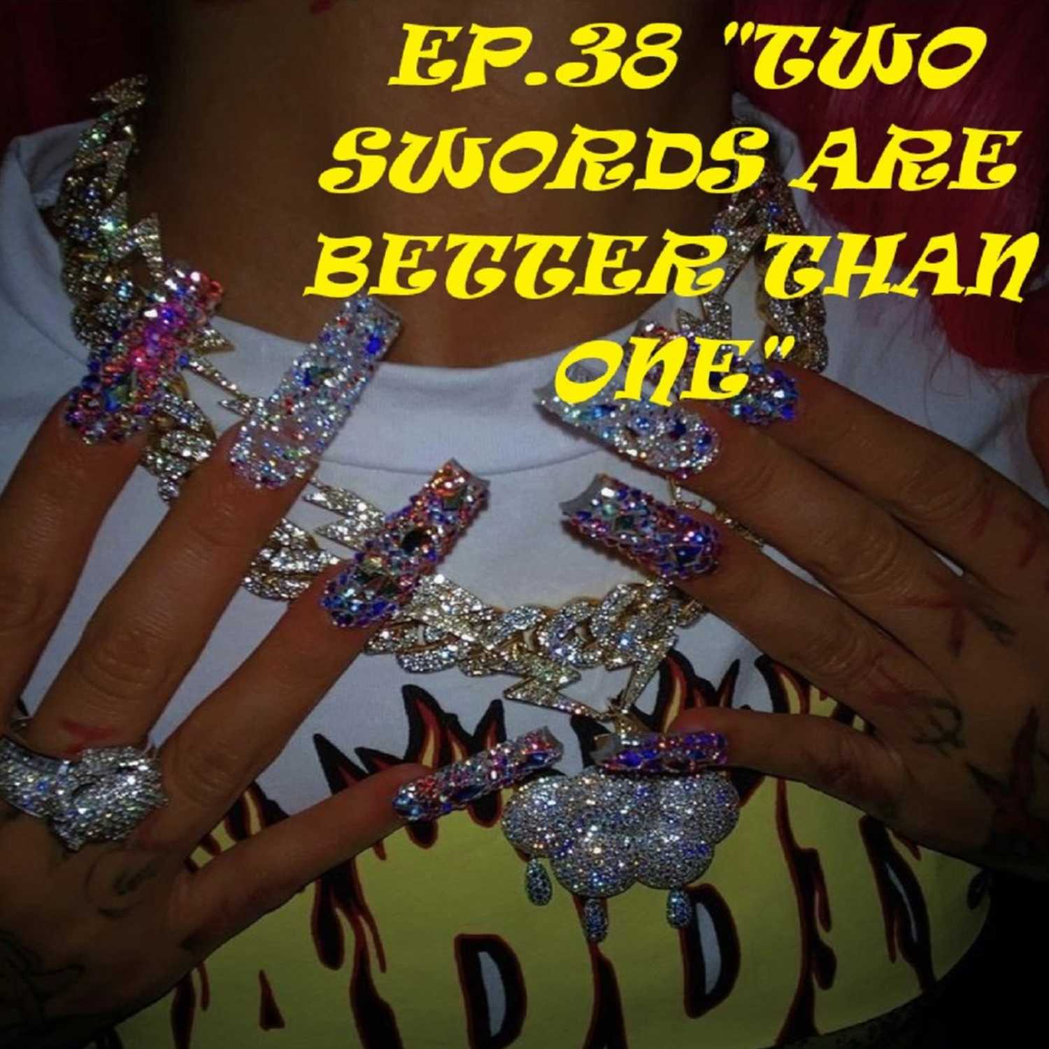 "TWO SWORDS ARE BETTER THAN ONE"