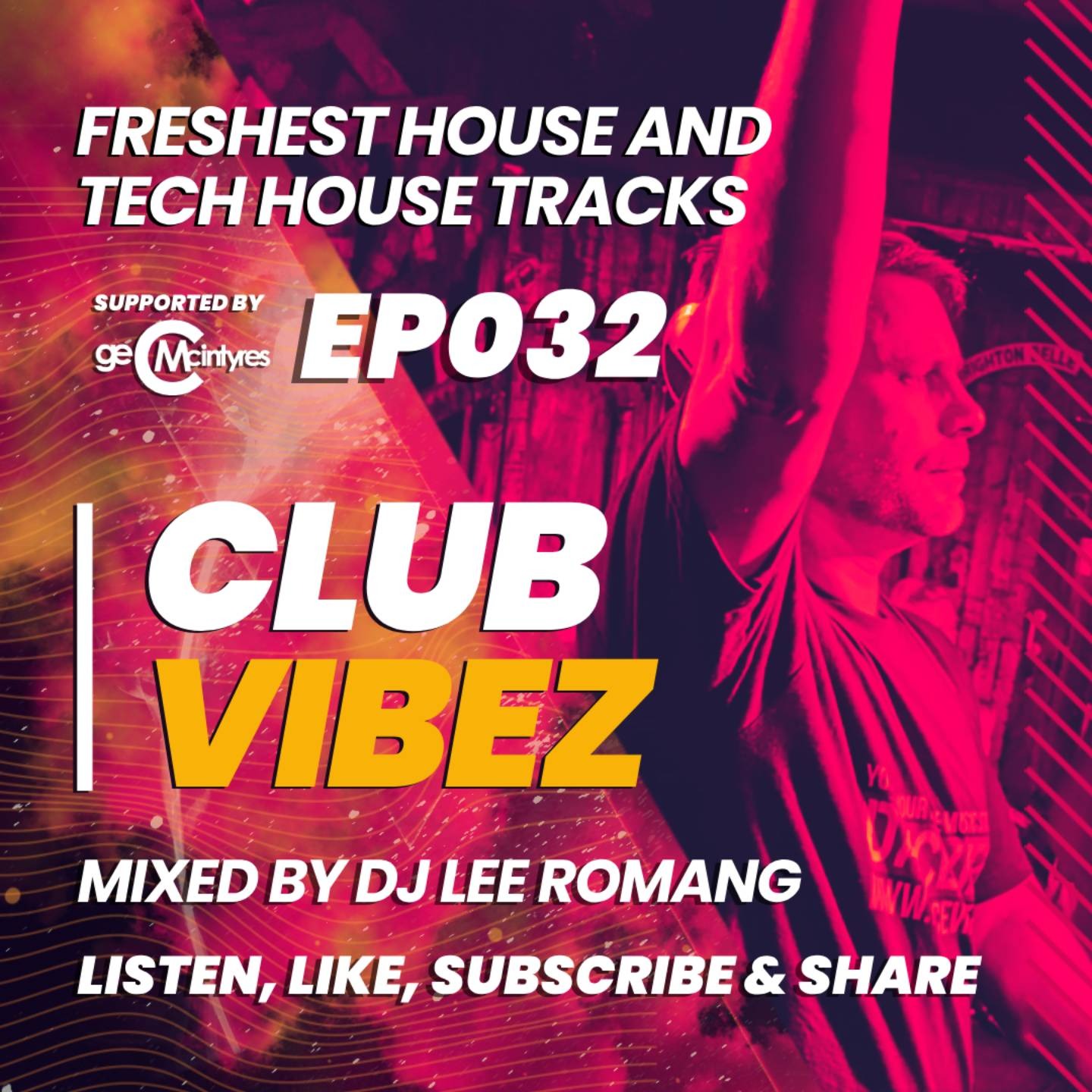 Club Vibez - Mixed by Lee Romang