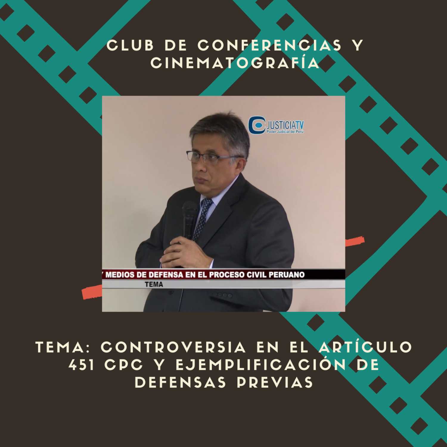 Club de Conferencias y Cinematografía | Introducción al Derecho Procesal Civil | USIL