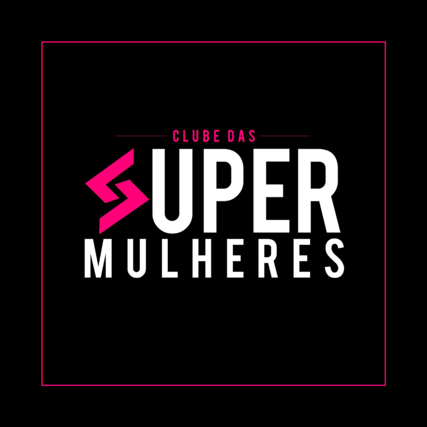 Bem Vindos Ao Podcast Clube Das Super Mulheres episode artwork