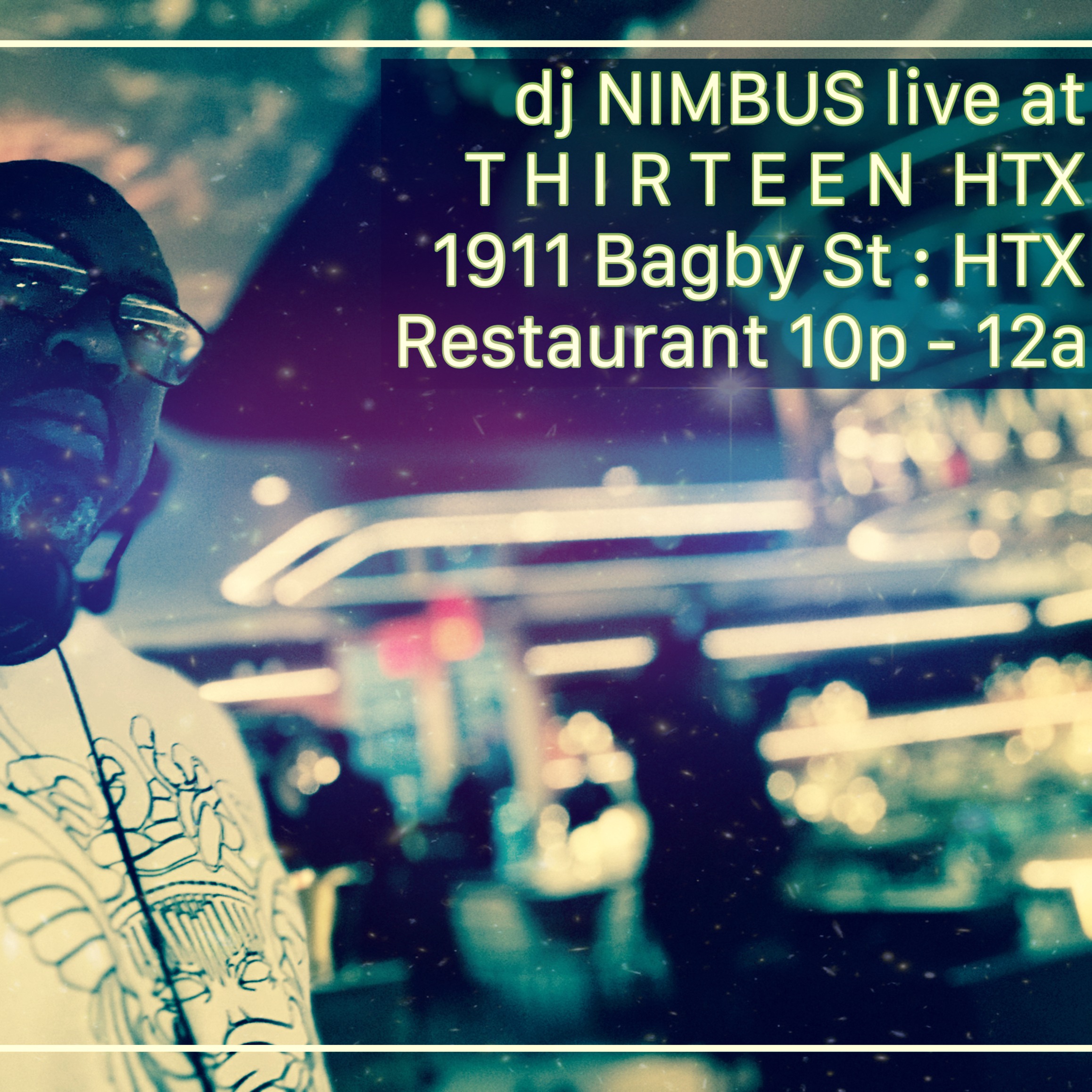 dj NIMBUS live at Thirteen HTX 11-2-2024 episode artwork
