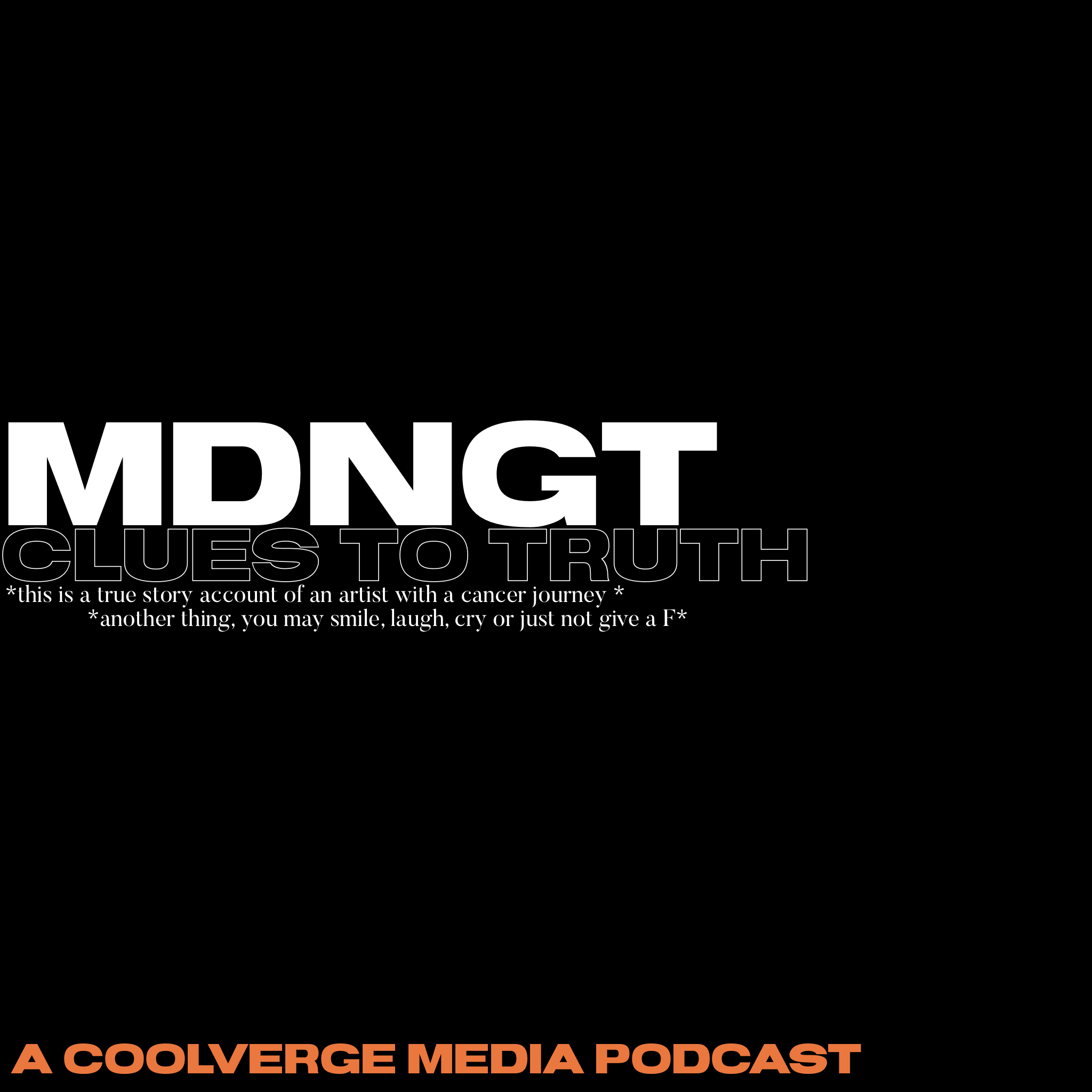 MDNGT: Clues To Truth podcast artwork