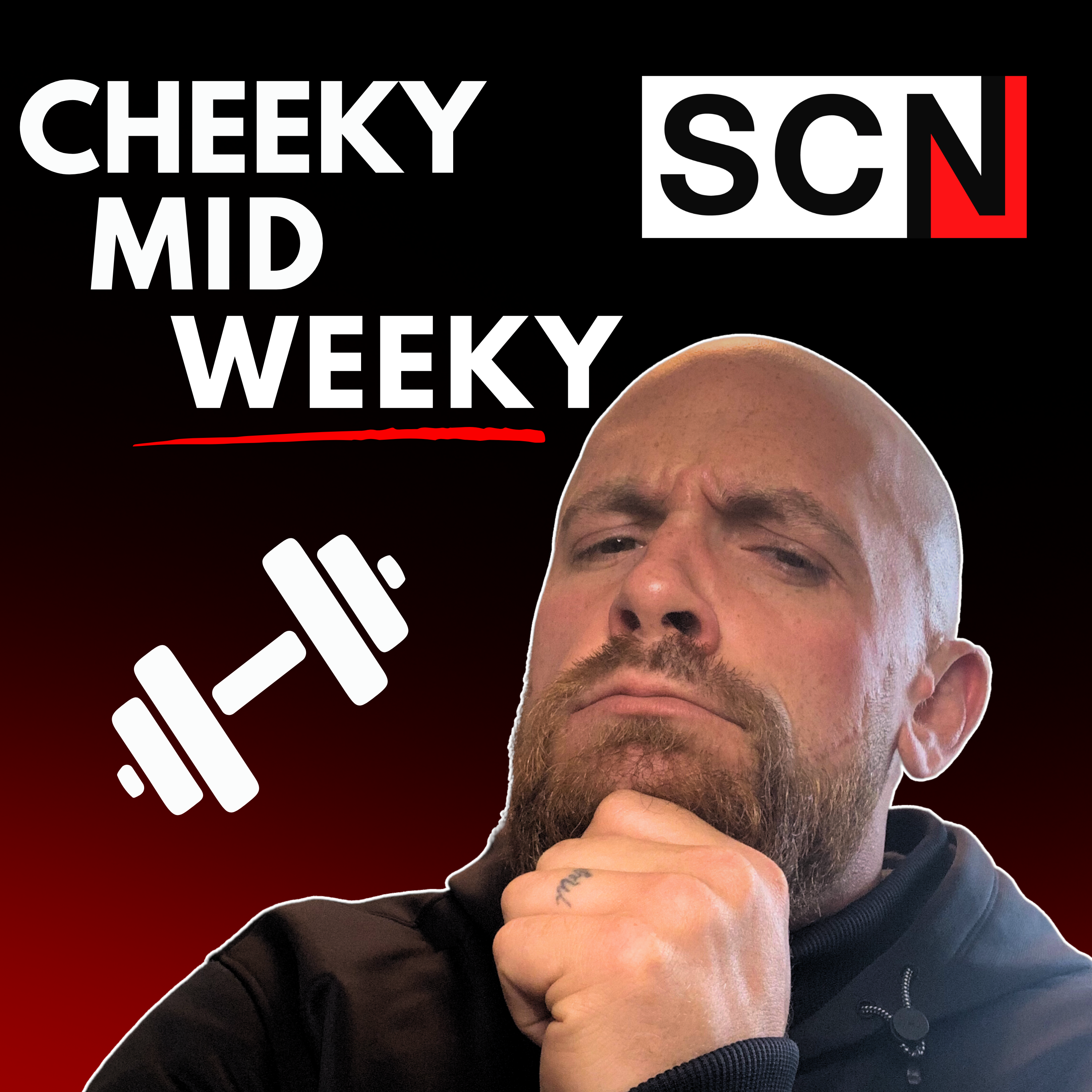 Cheeky Mid Weeky