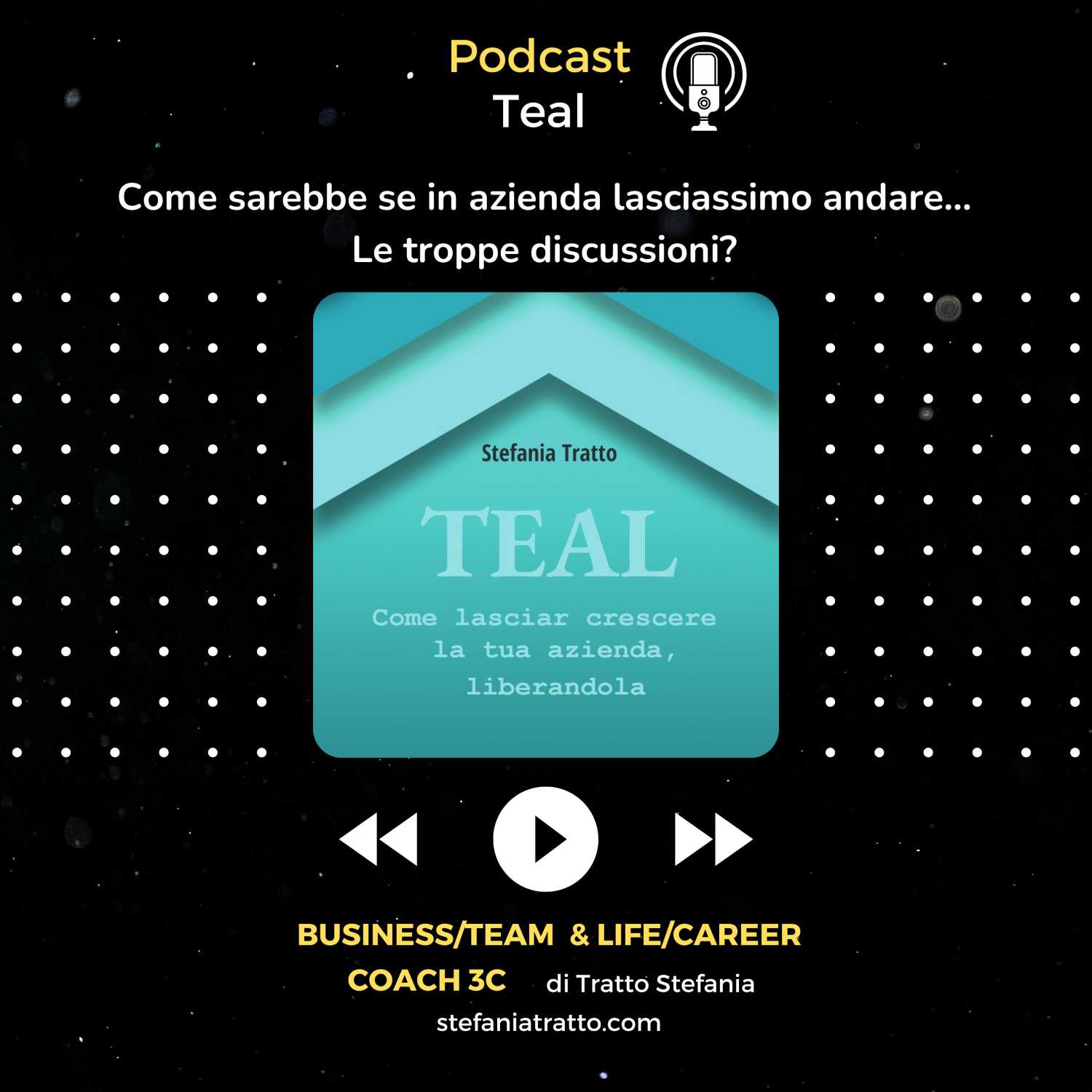 Coach 3C di Tratto Stefania - Business, Team e Career Coach