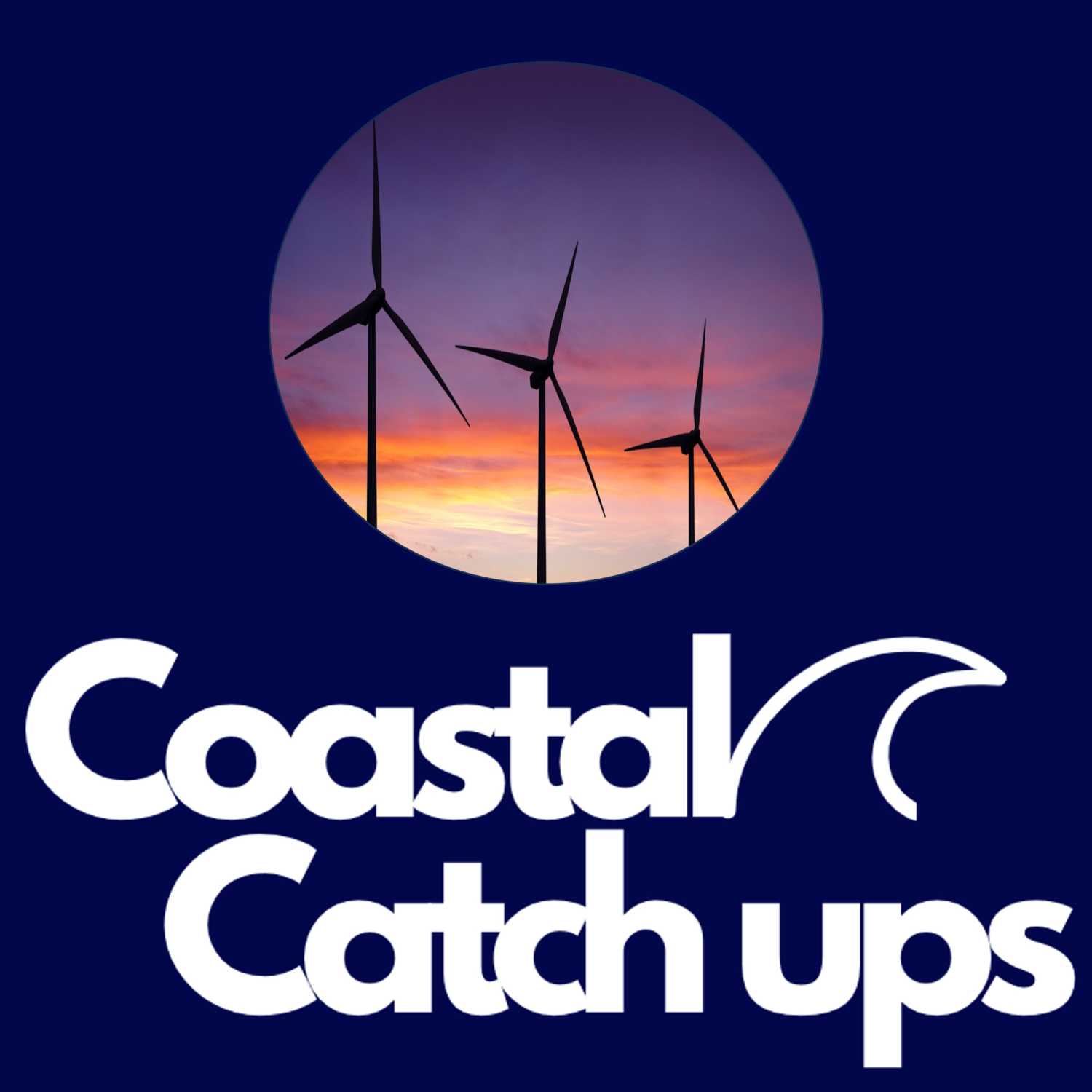Coastal Catch Ups
