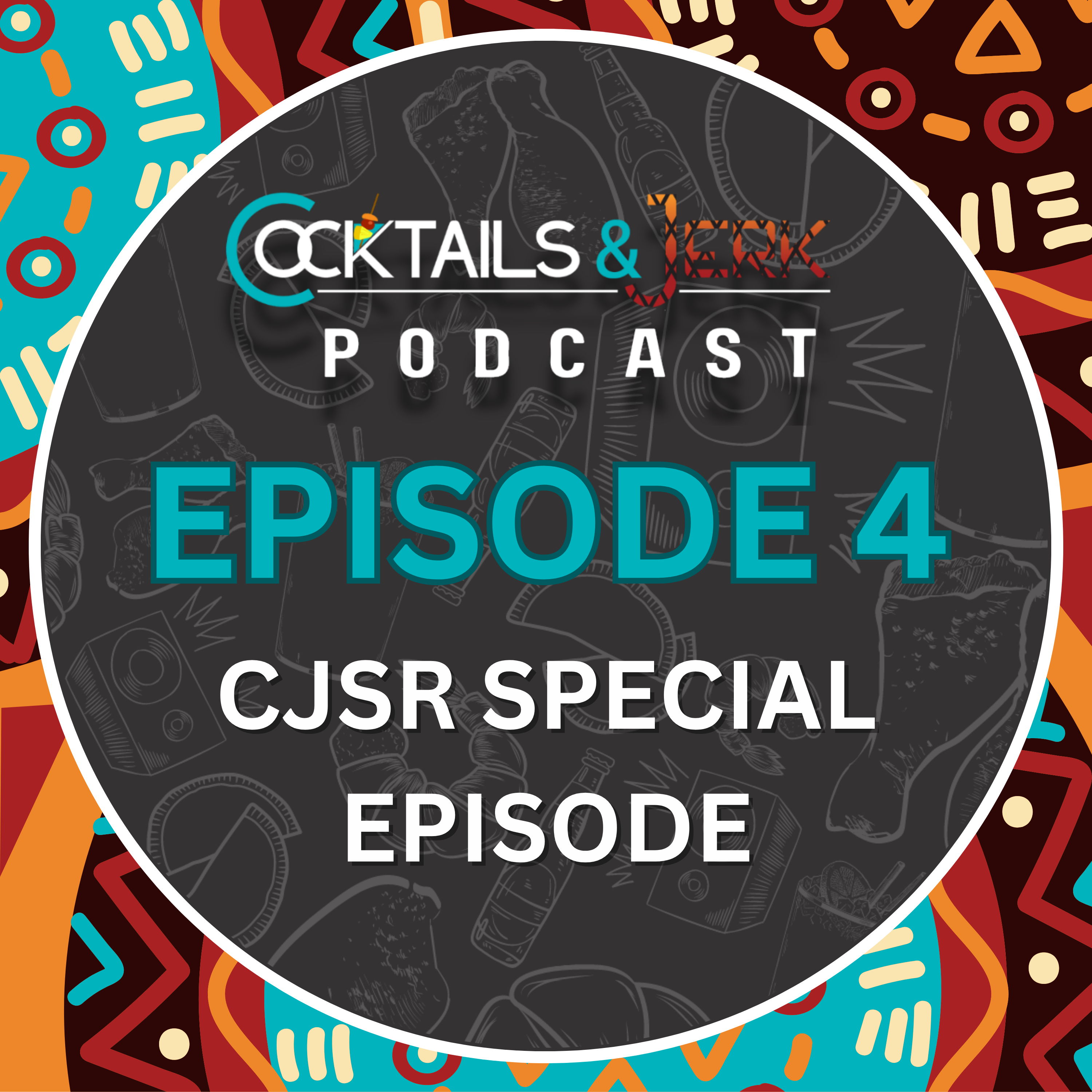 COCKTAILS & JERK PODCAST