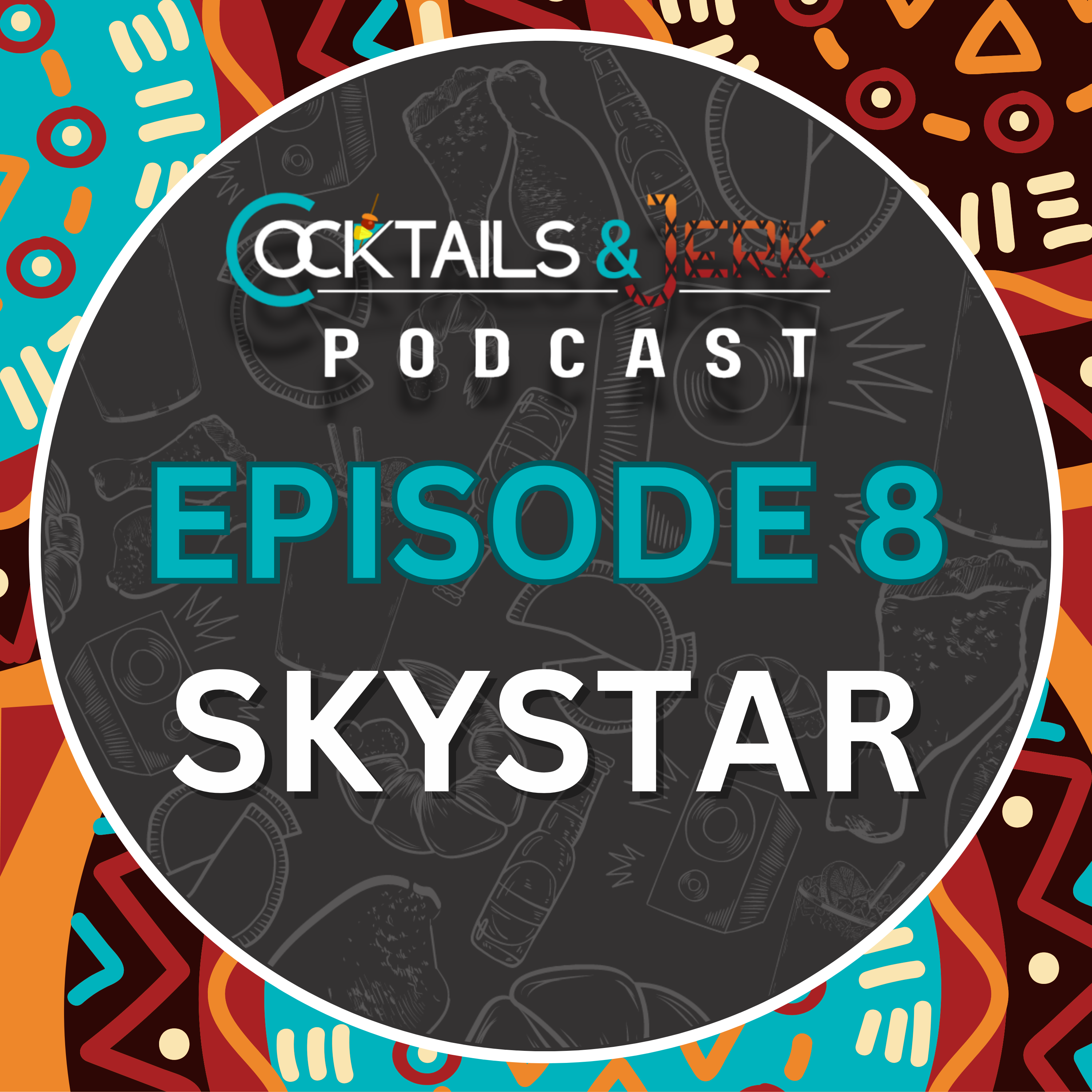 COCKTAILS & JERK PODCAST