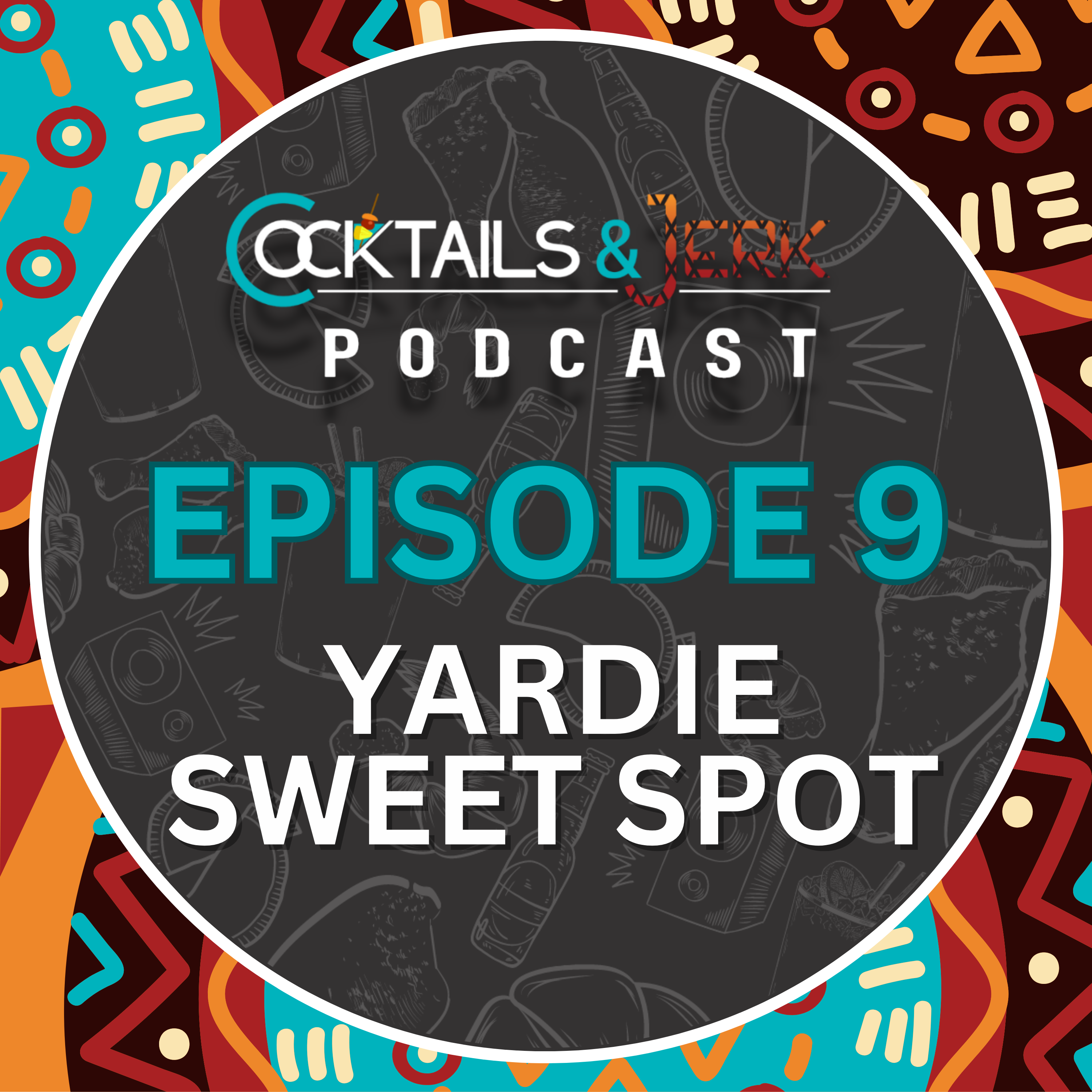 COCKTAILS & JERK PODCAST
