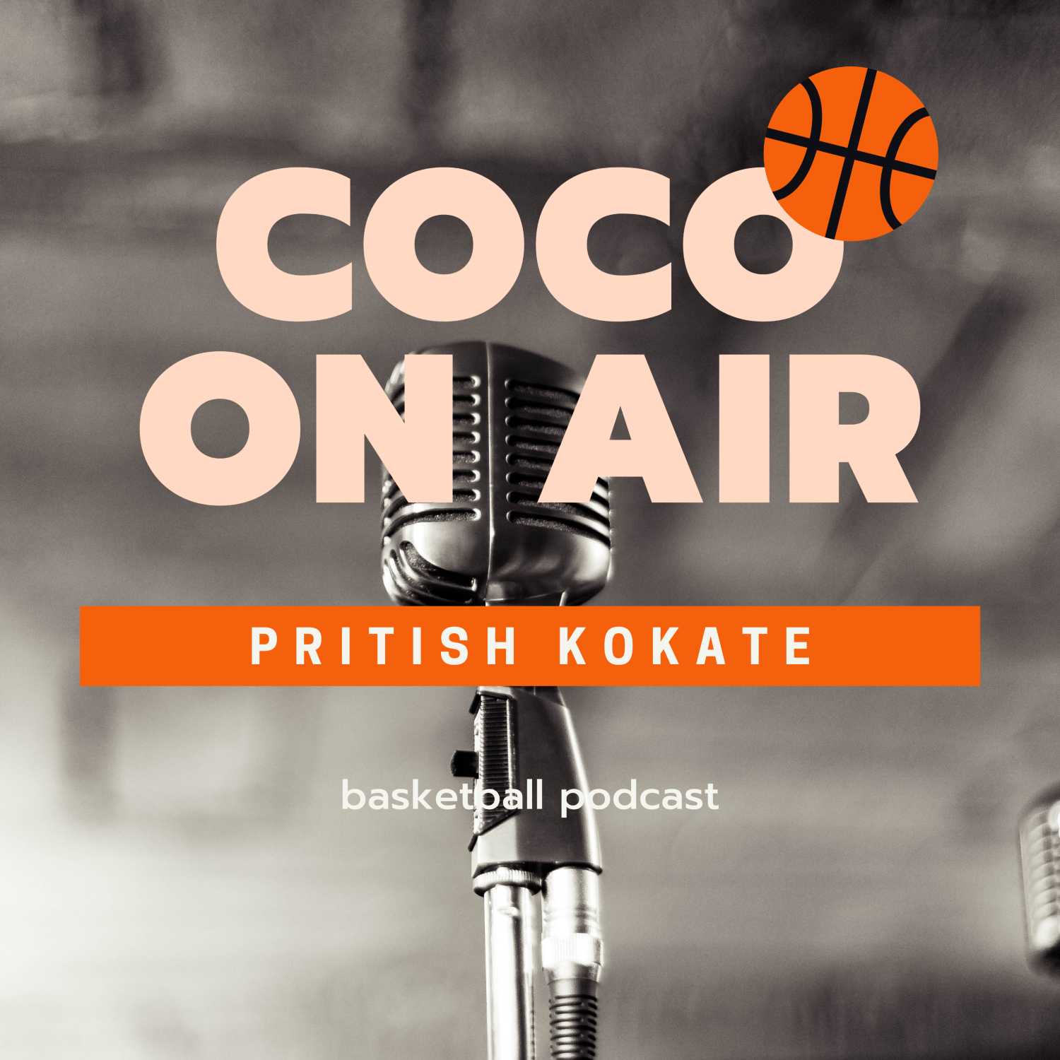 Coco on air basketball podcast