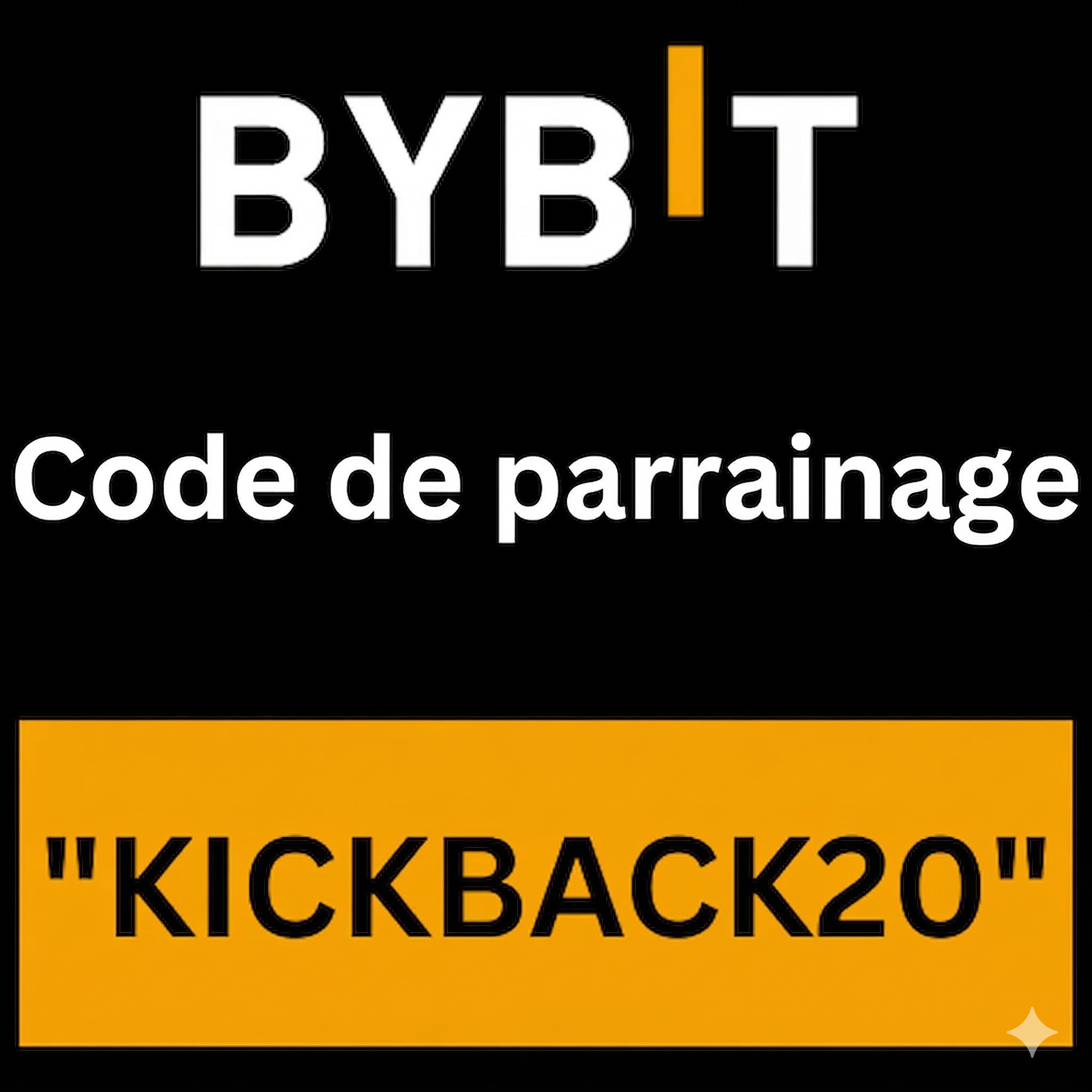 Code de parrainage Bybit "KICKBACK20" obtenez 20 % de réduction sur les frais de trading
