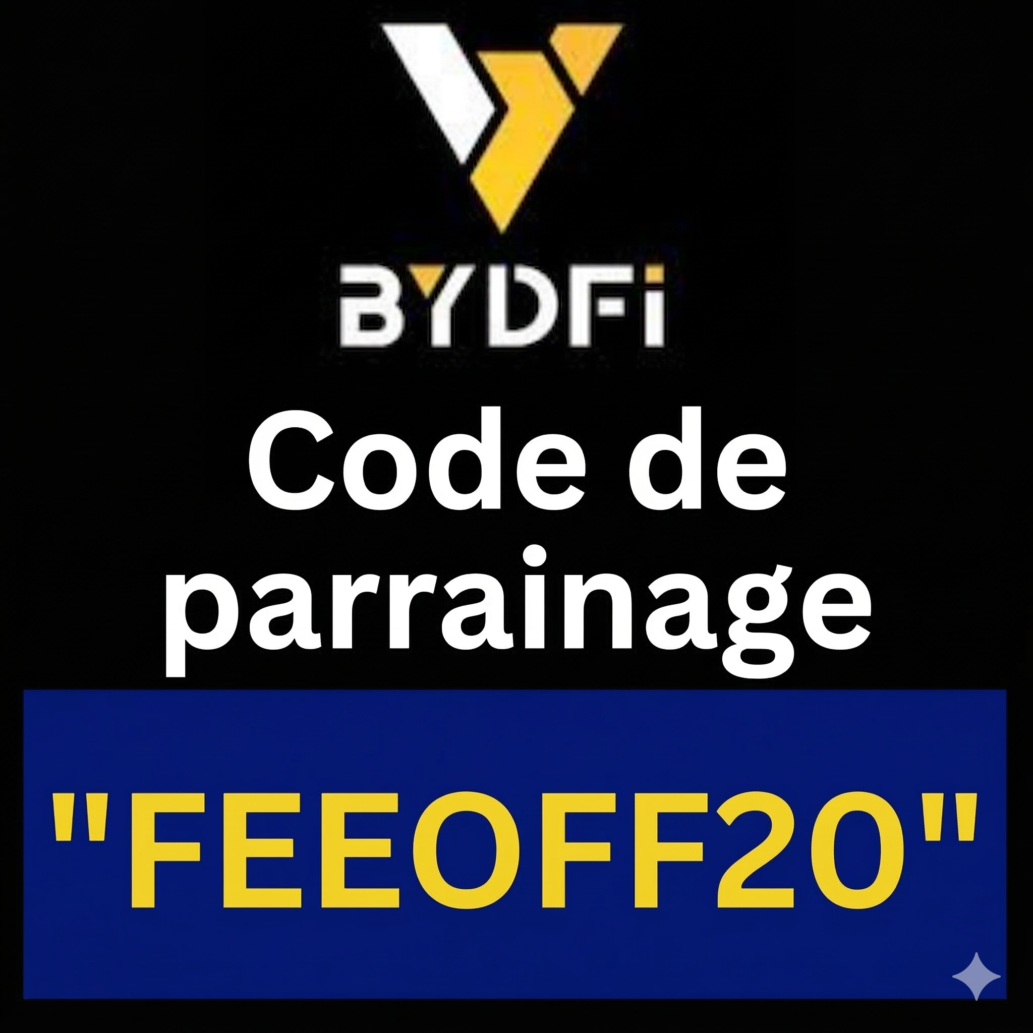 Code de parrainage BYDFi "FEEOFF20" obtenez 20 % de réduction sur les frais de trading