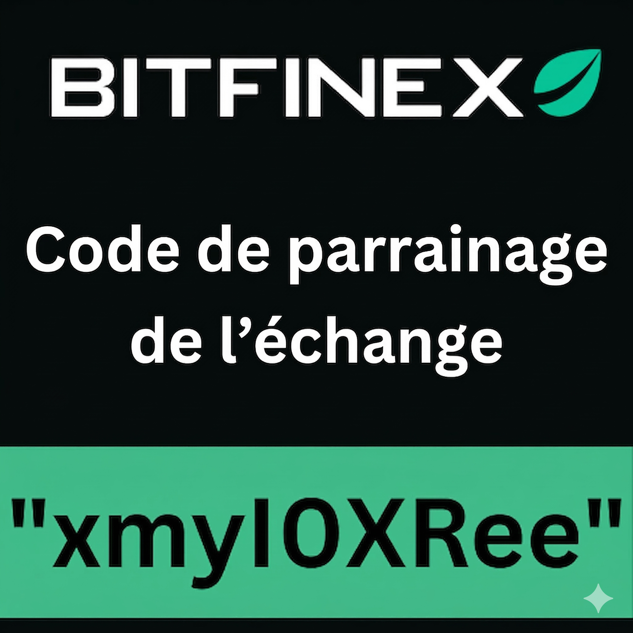 Code de parrainage de l’échange Bitfinex "xmyI0XRee" obtenez 20 % de réduction sur les frais de trad