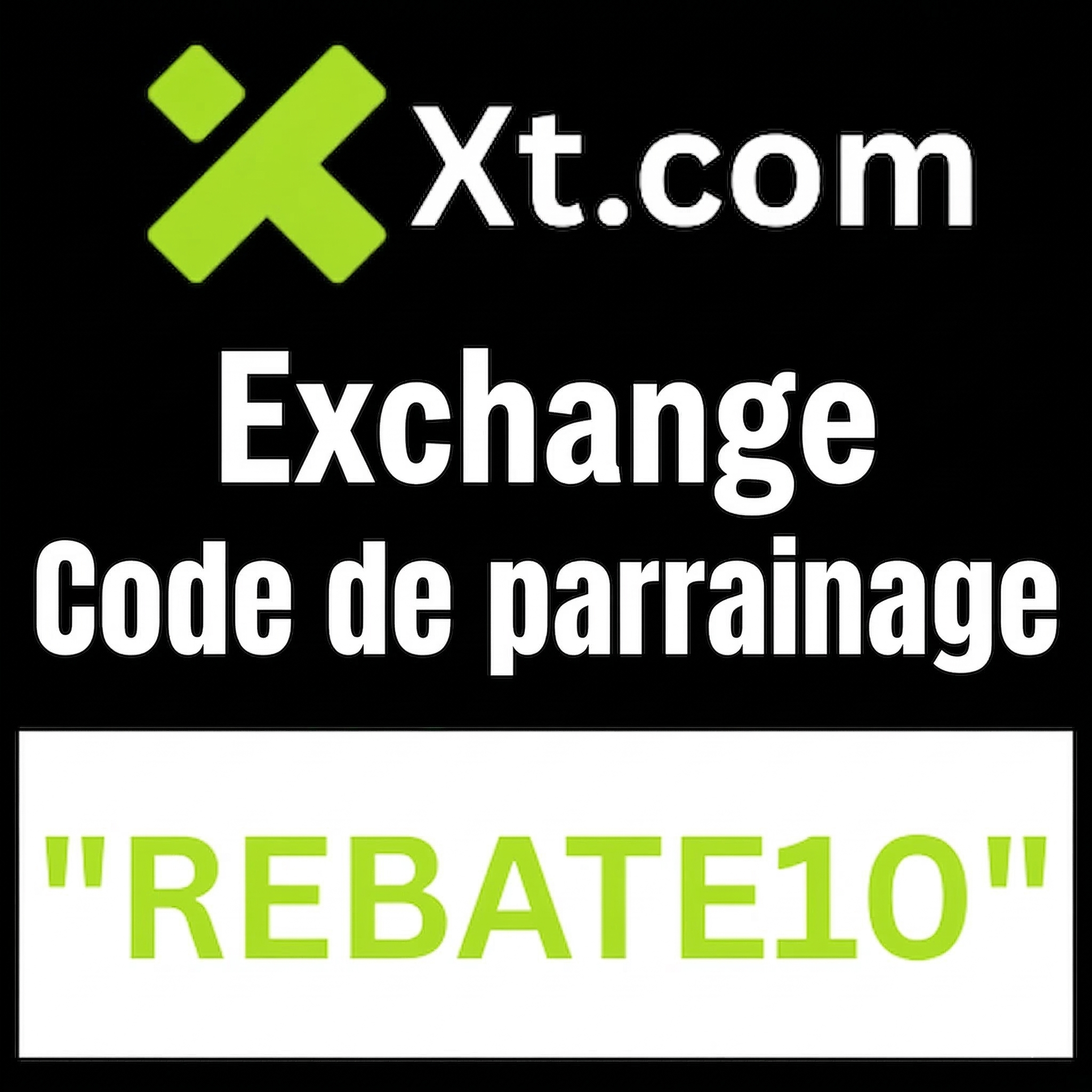 Code de parrainage Xt Exchange "REBATE10" obtenez 20 % de réduction sur les frais de trading.