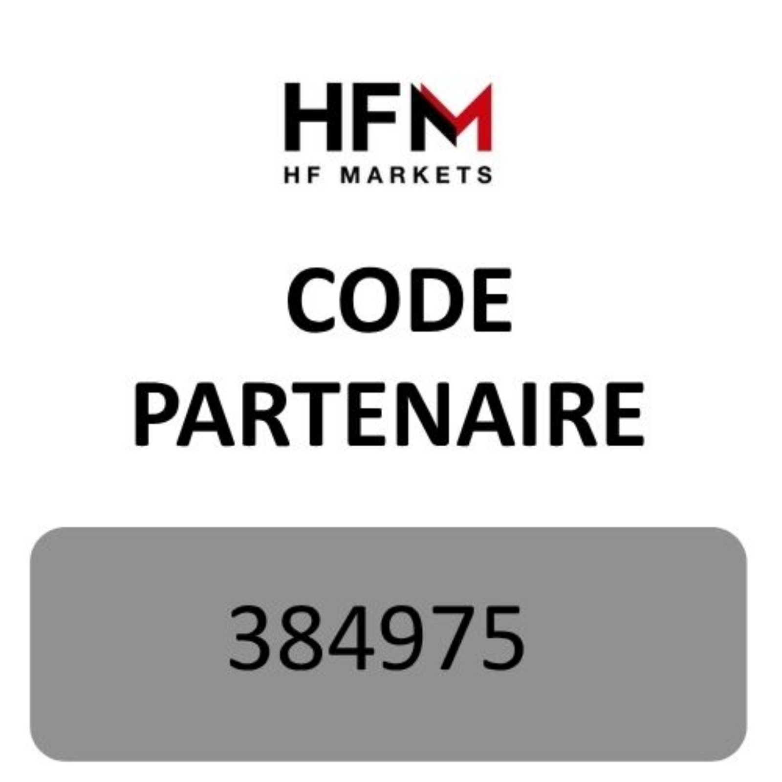Code partenaire HFM « 384975 » Obtenez 10 % de réduction sur les frais de trading