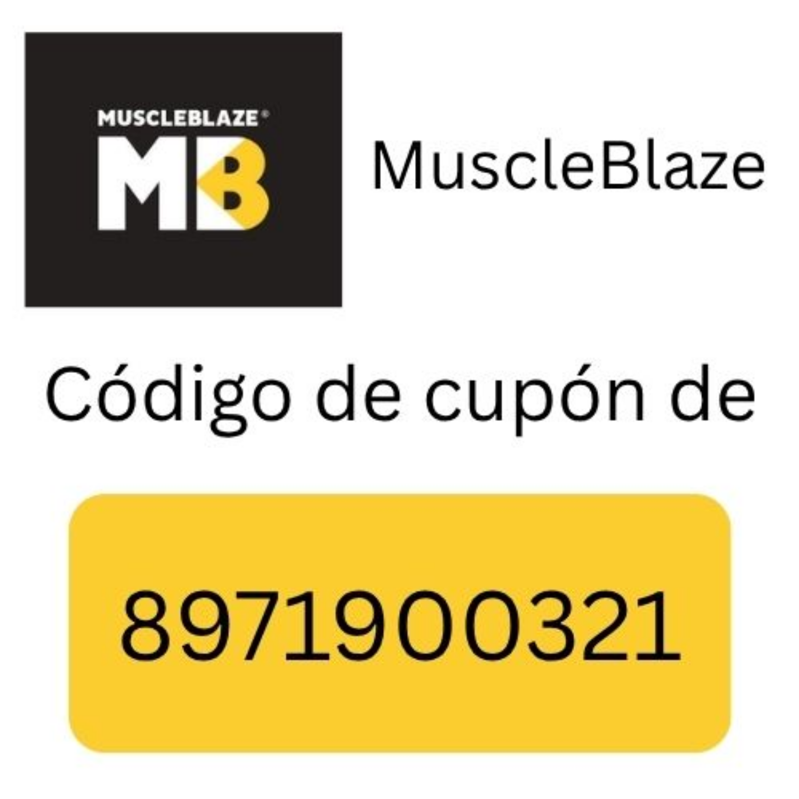 Código de Cupón de MuscleBlaze “8971900321” y Descuento en Compras