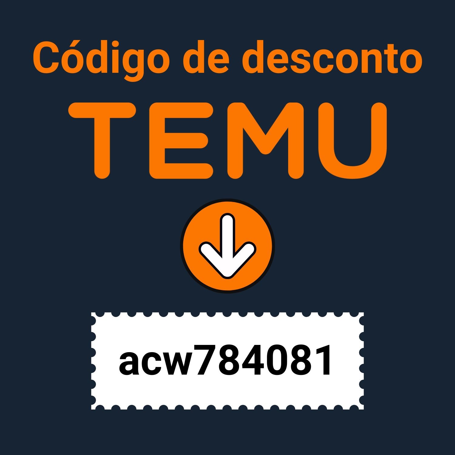 Código de Desconto Temu: acw784081 – Produto Grátis + R$300 em Cupons + 30% OFF
