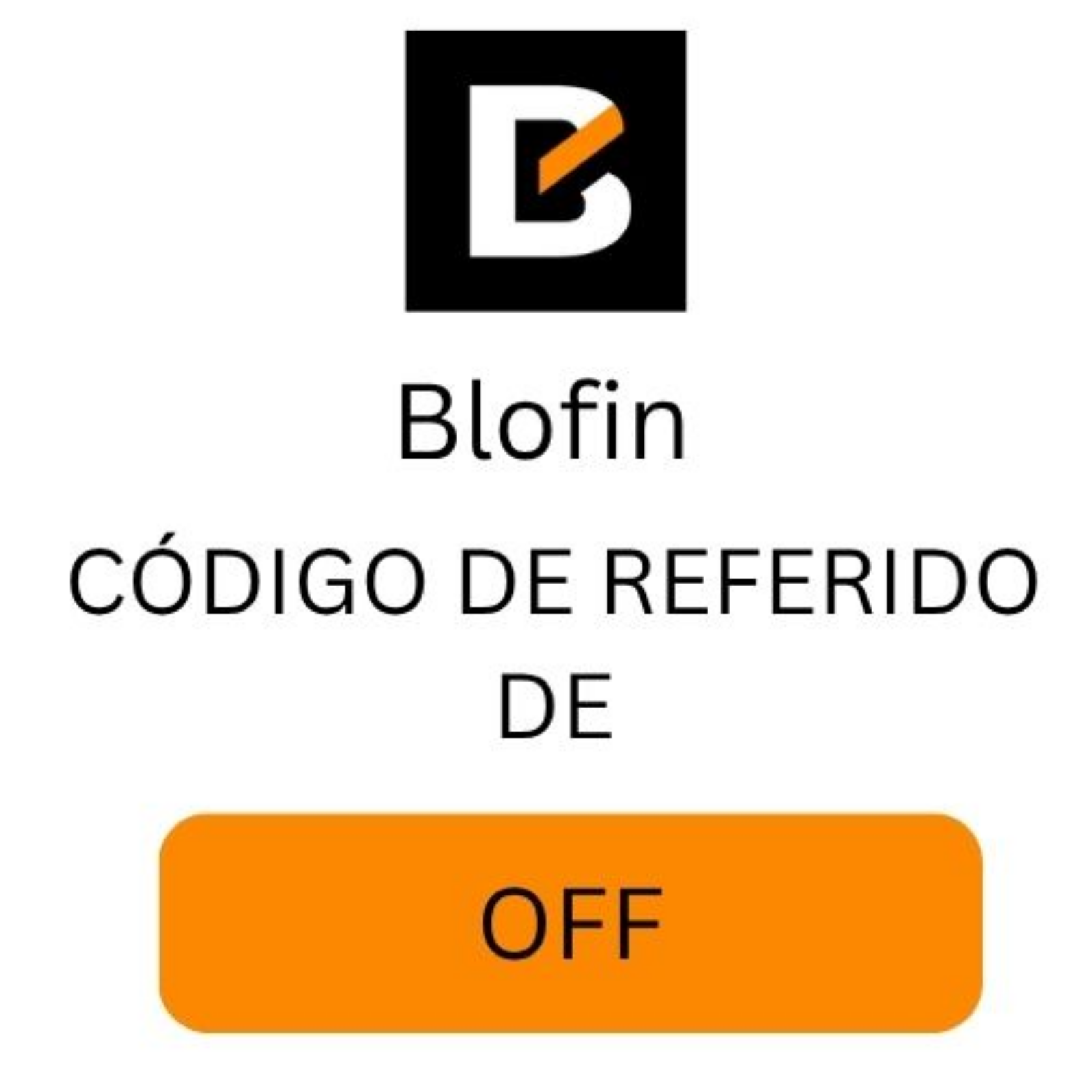 Código de referido de Blofin "OFF'' Obtén 20% de descuento + bono de $4000