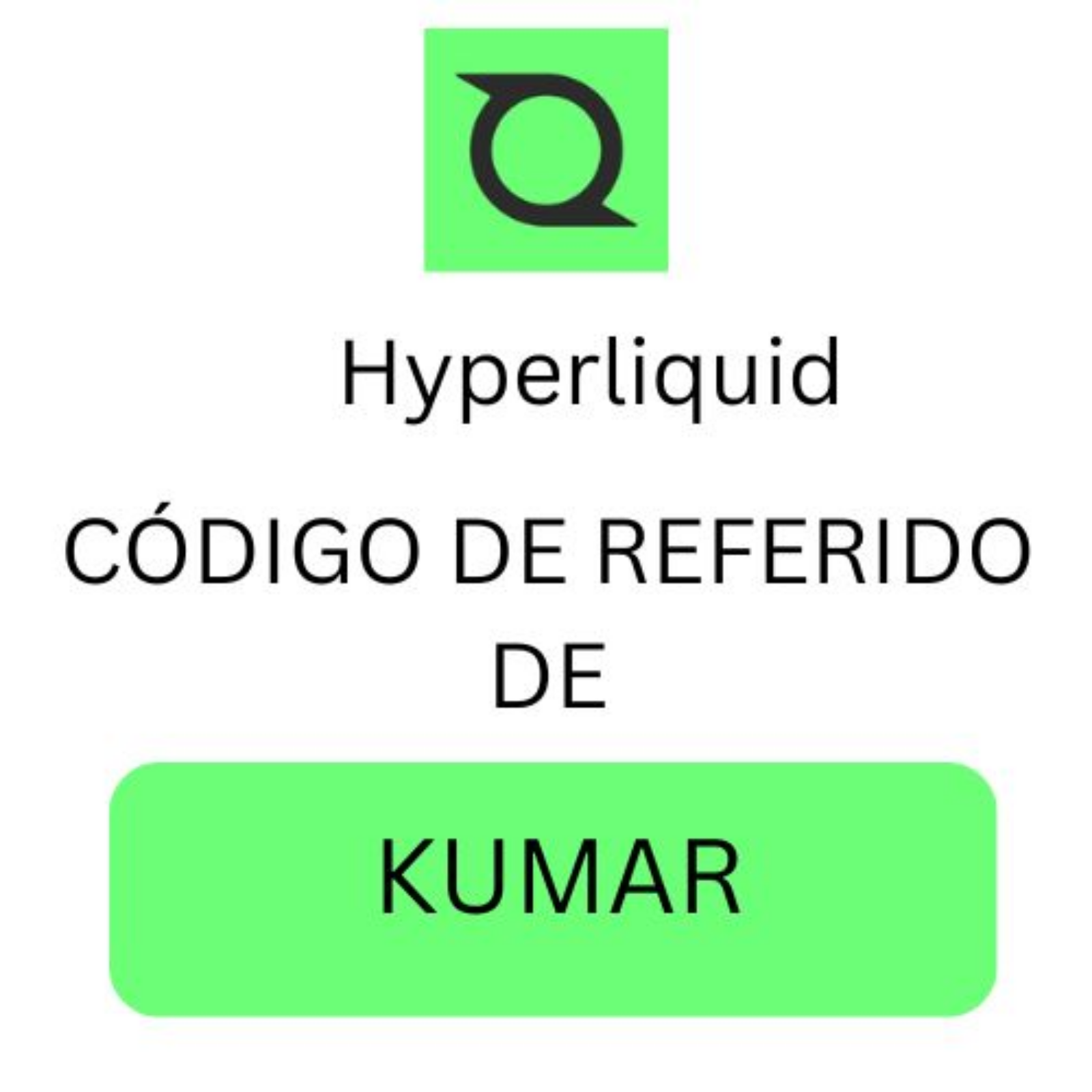 Código de Referido de Hyperliquid “KUMAR” – Obtén 10% de Descuento