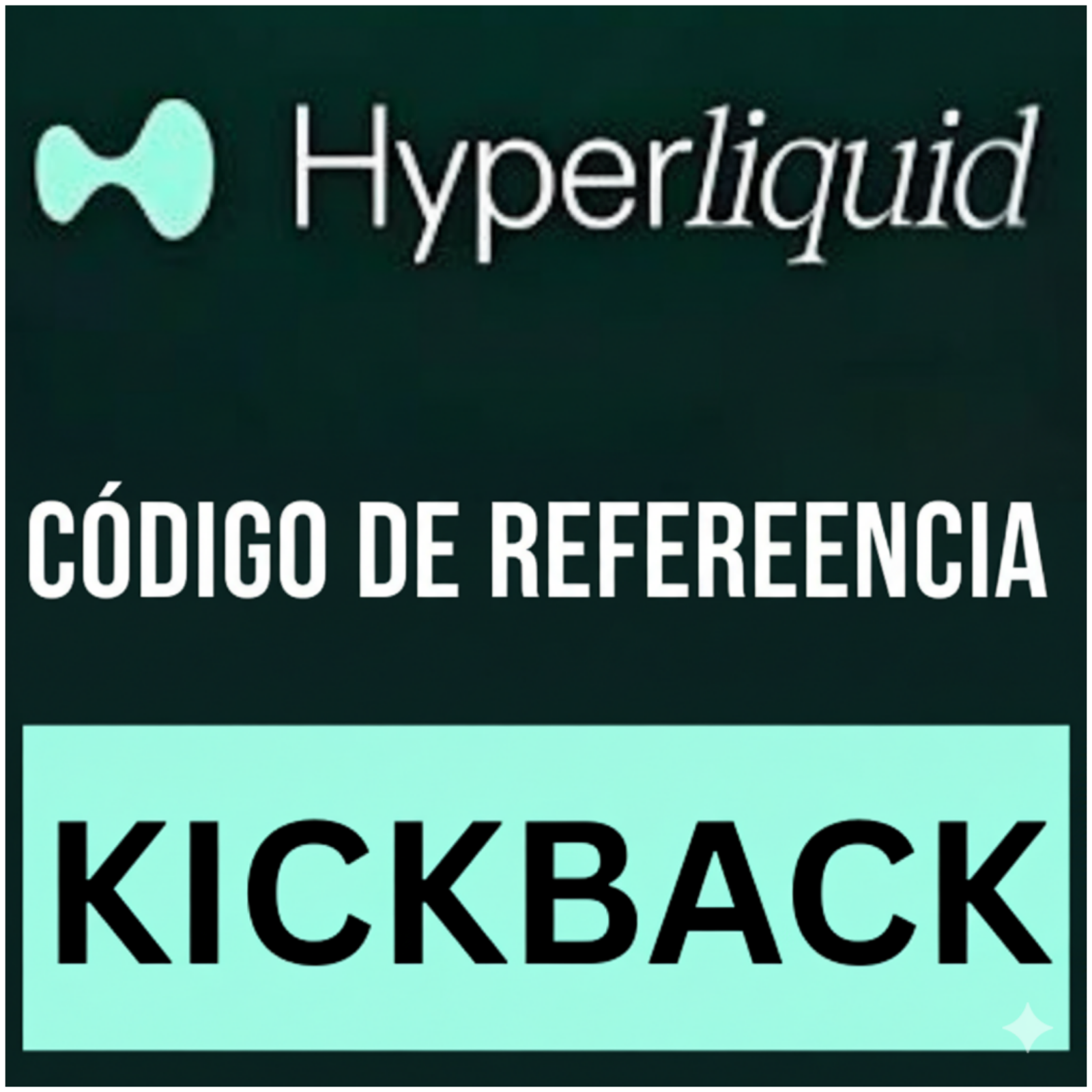 Código de Referral de HyperLiquid "KICKBACK" Obtén 20% de Descuento en Tarifas de Trading