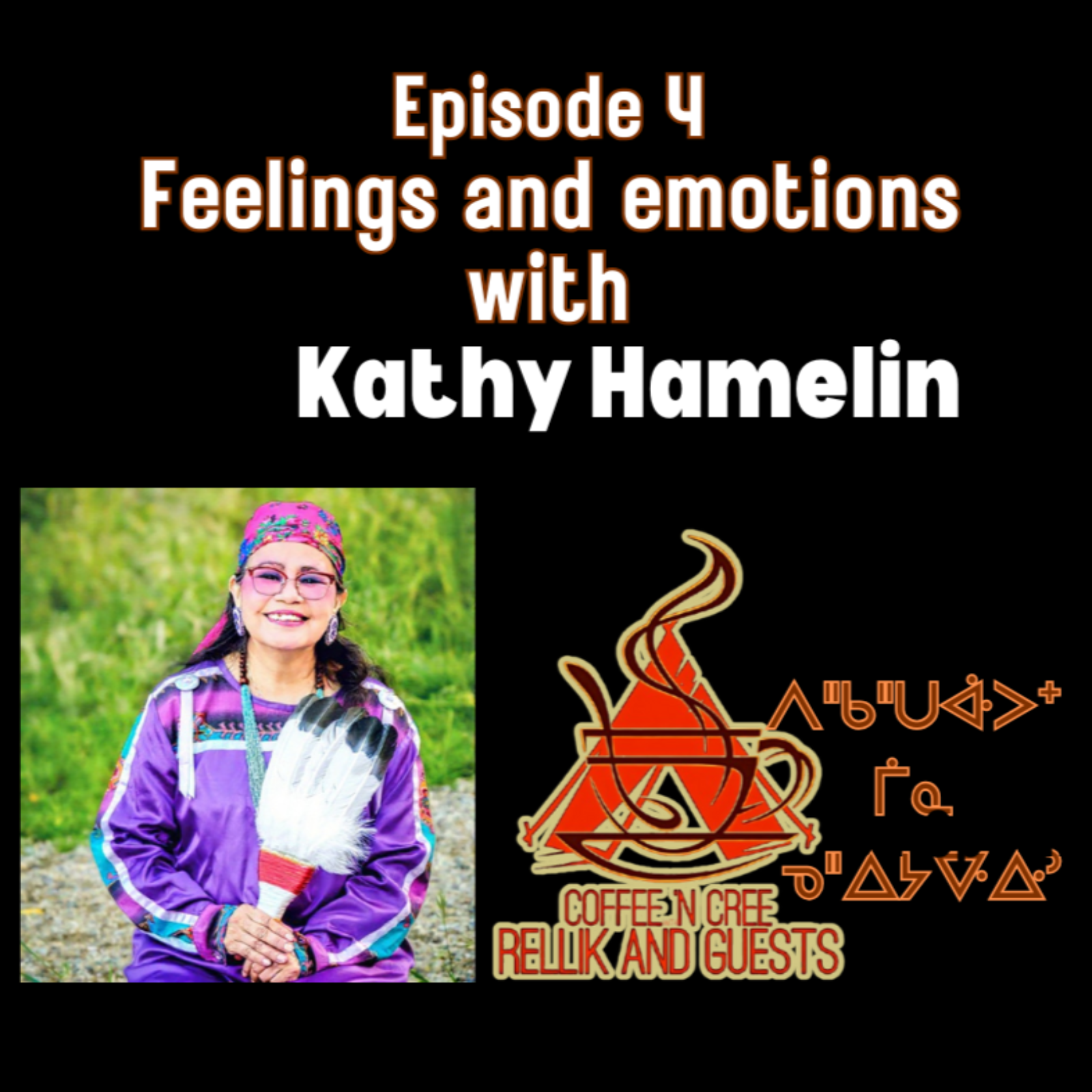 Feelings and Emotions with Kathy Hamelin episode artwork