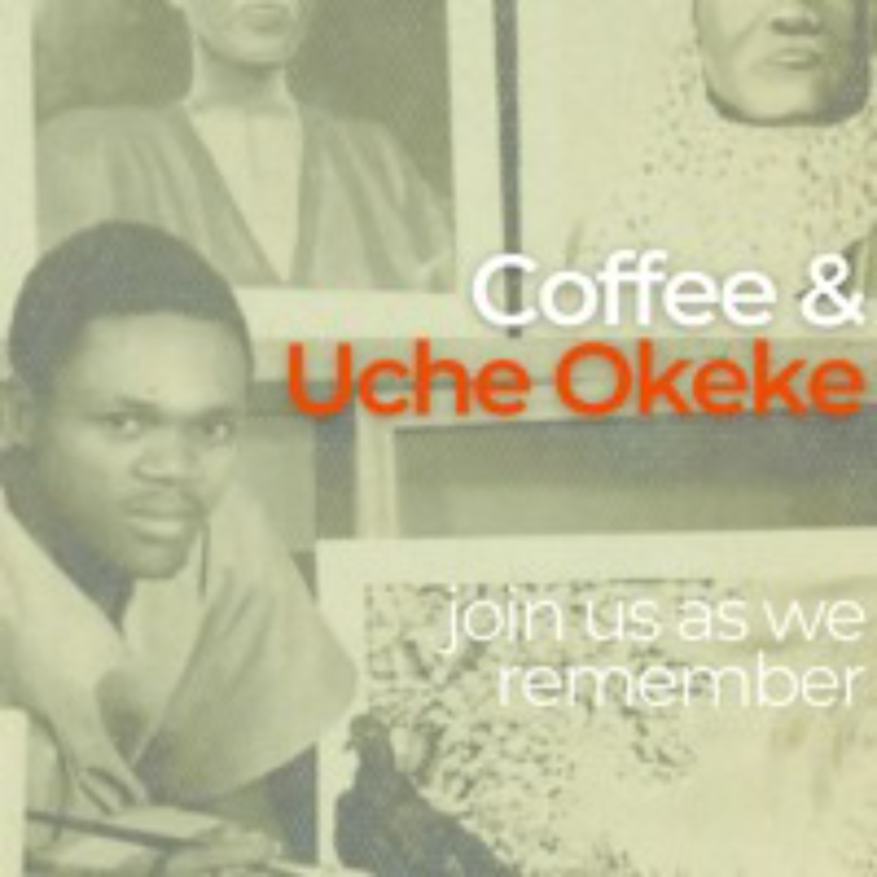 Coffee and Uche Okeke