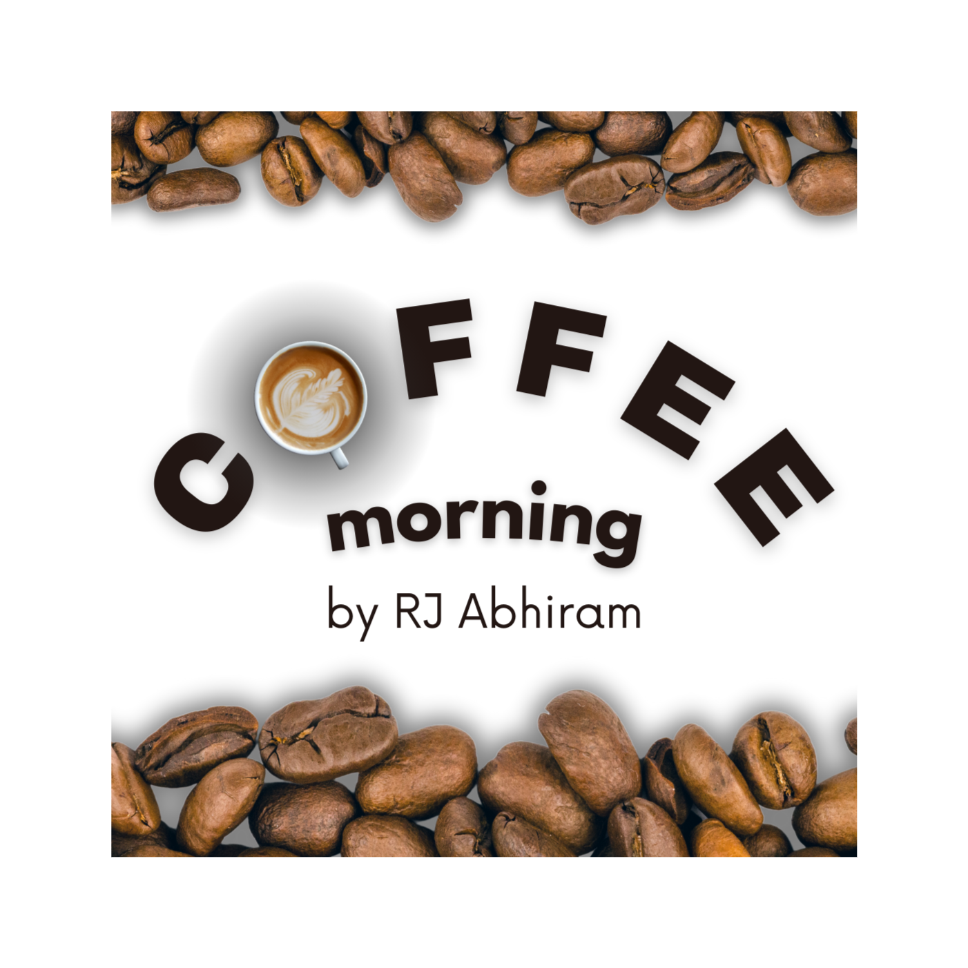 Coffee Morning by RJ Abhiram