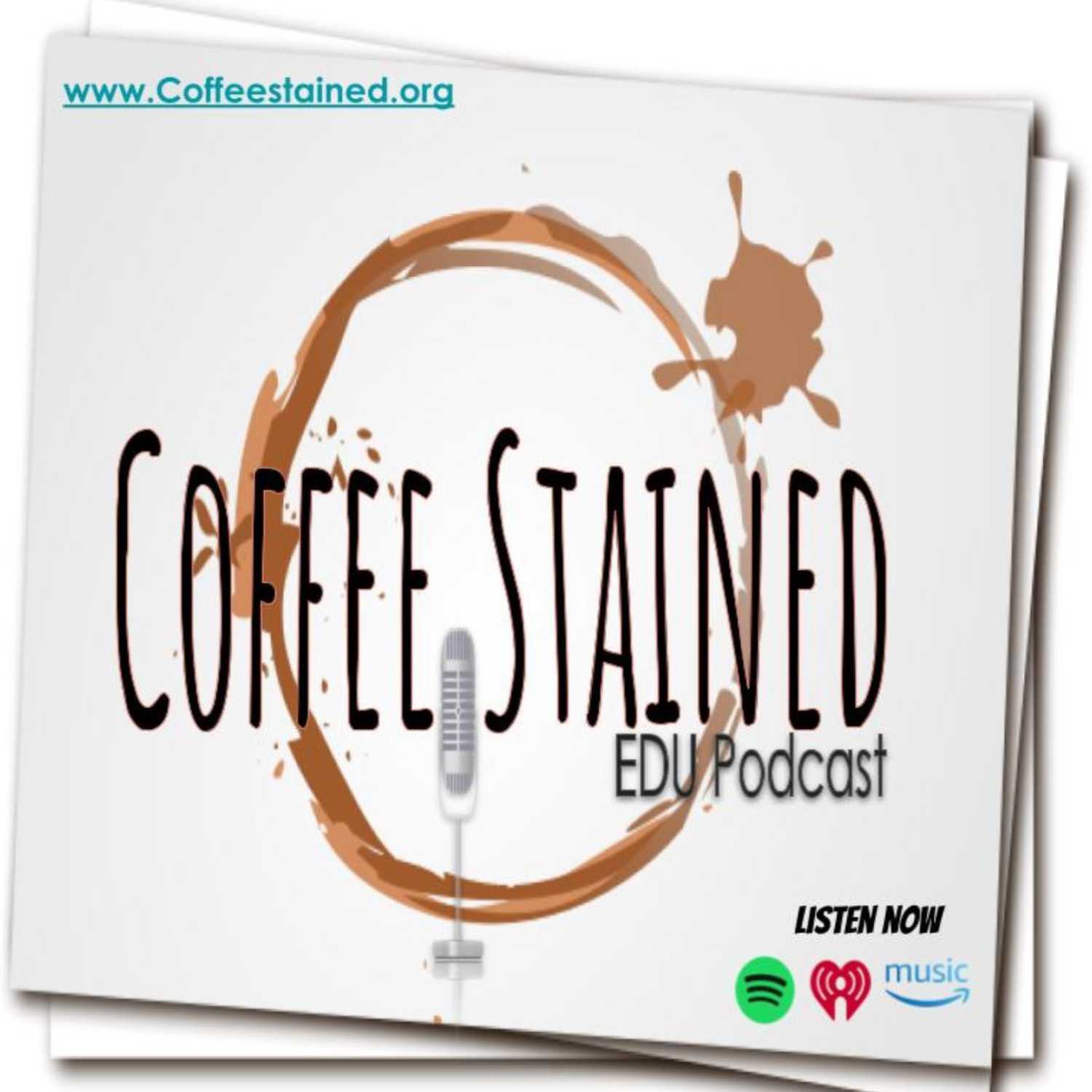 Coffee Stained EDU Podcast