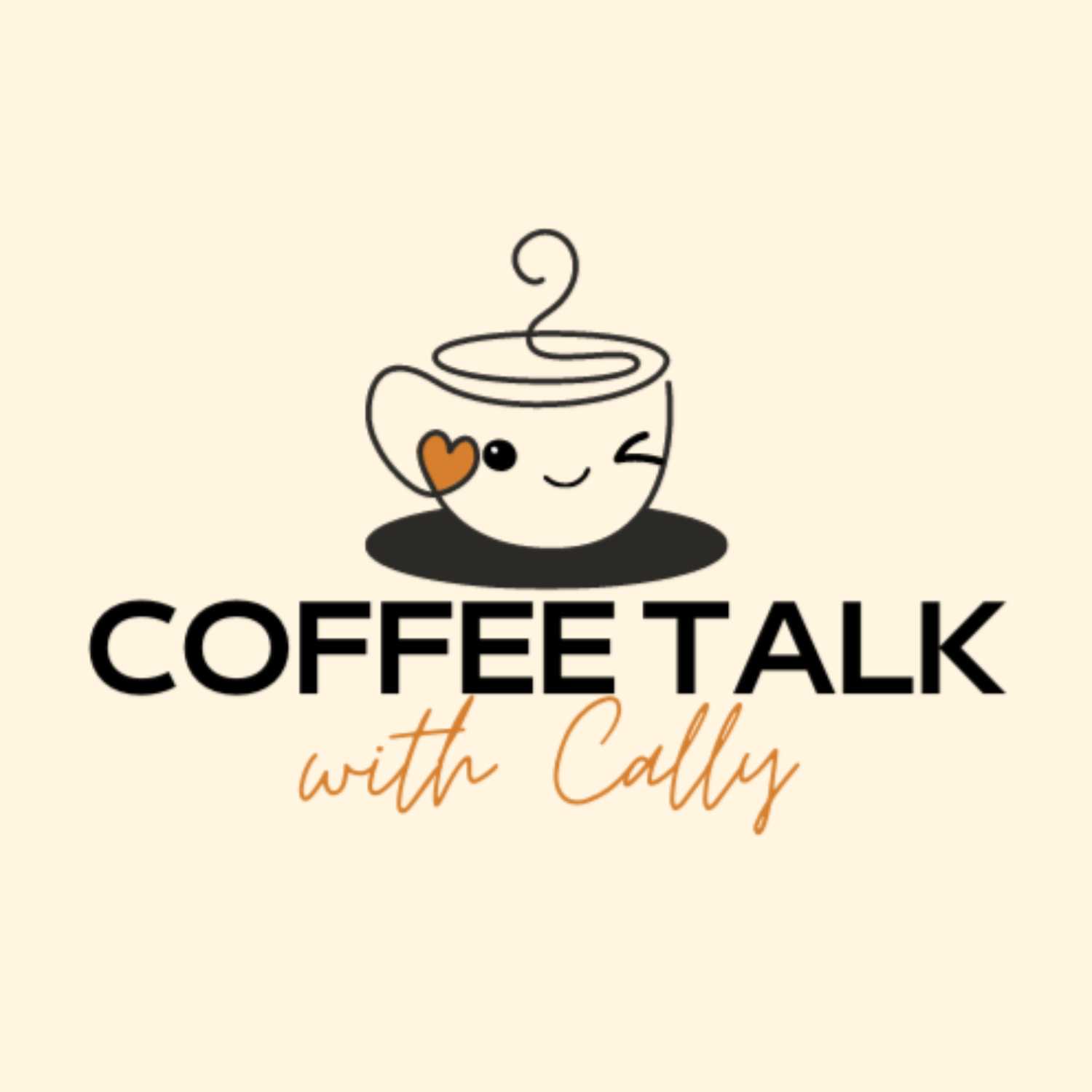 Coffee Talk with Cally