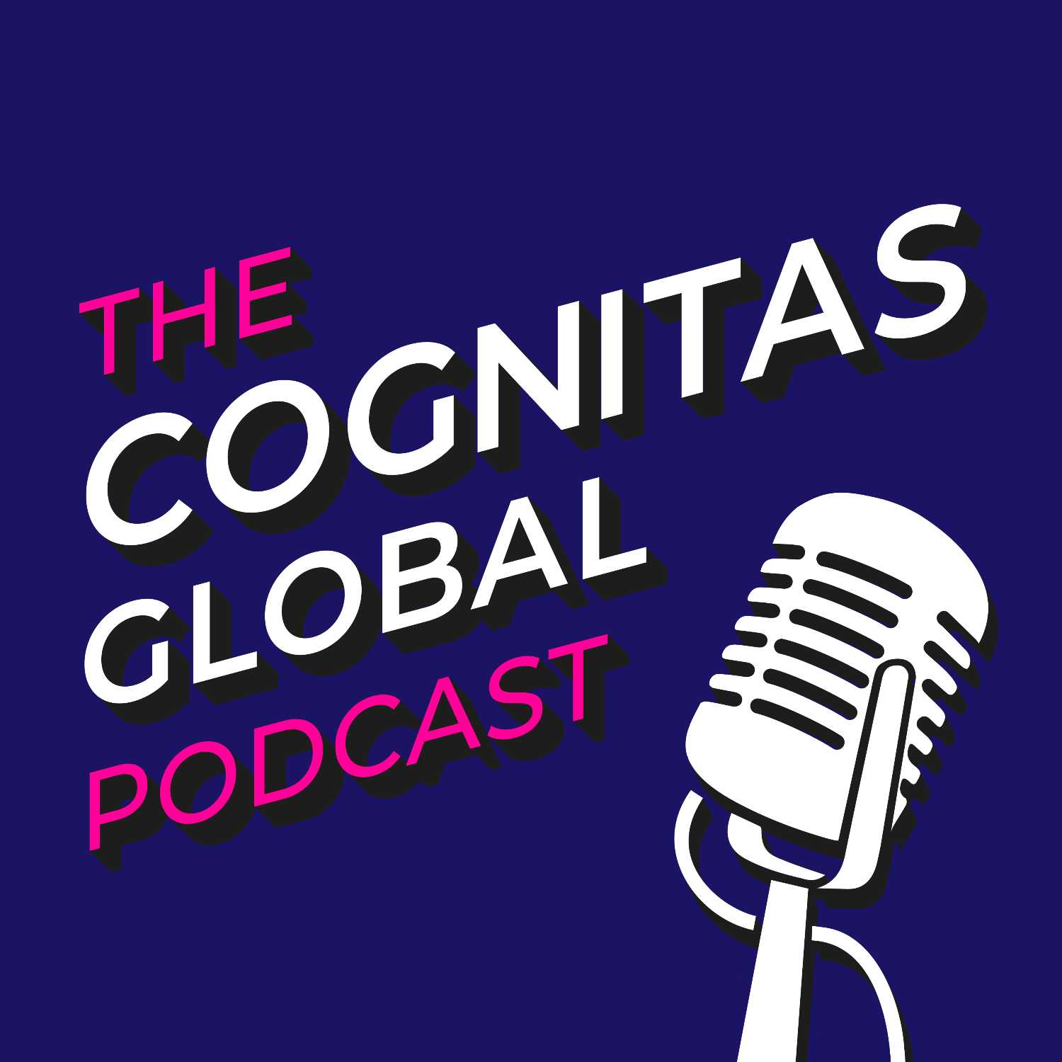 The Cognitas Global Podcast