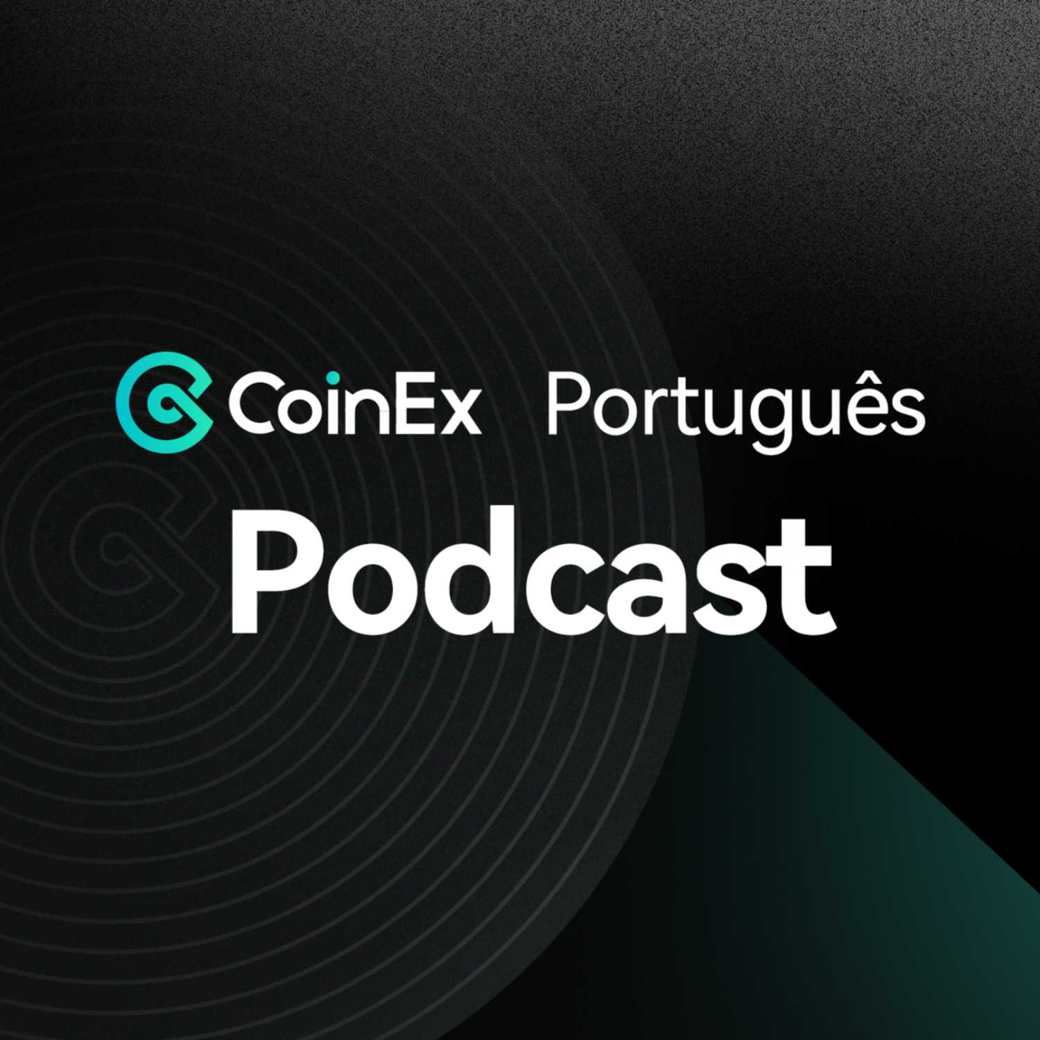  CoinEx Português Podcast