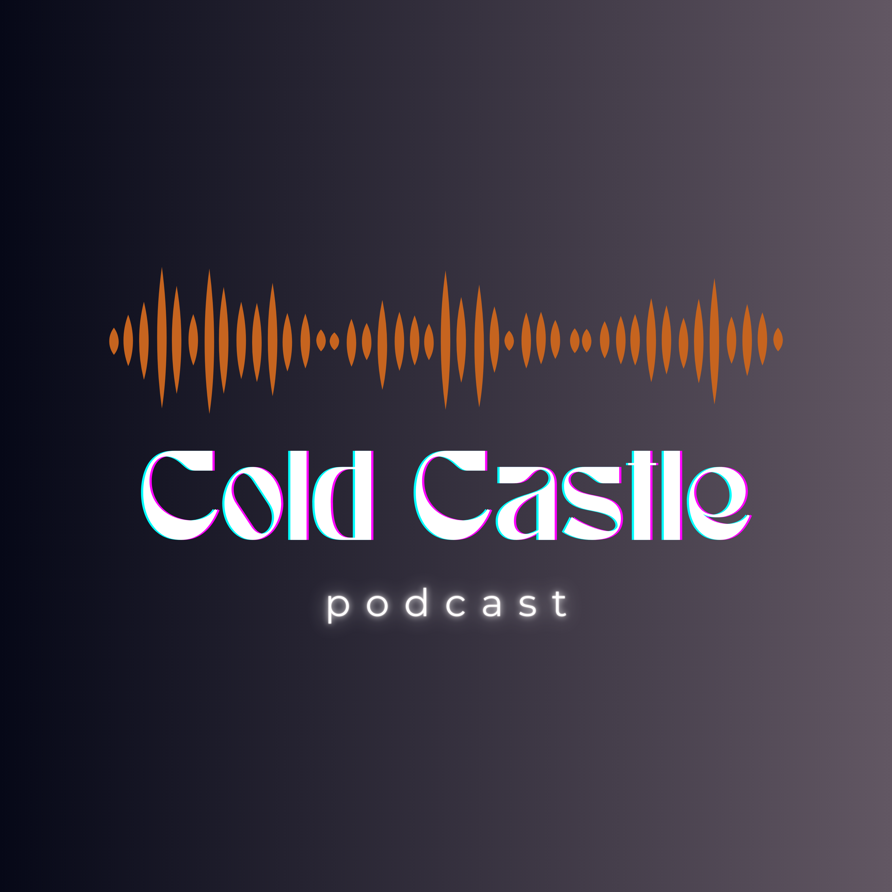 Cold Castle Podcast