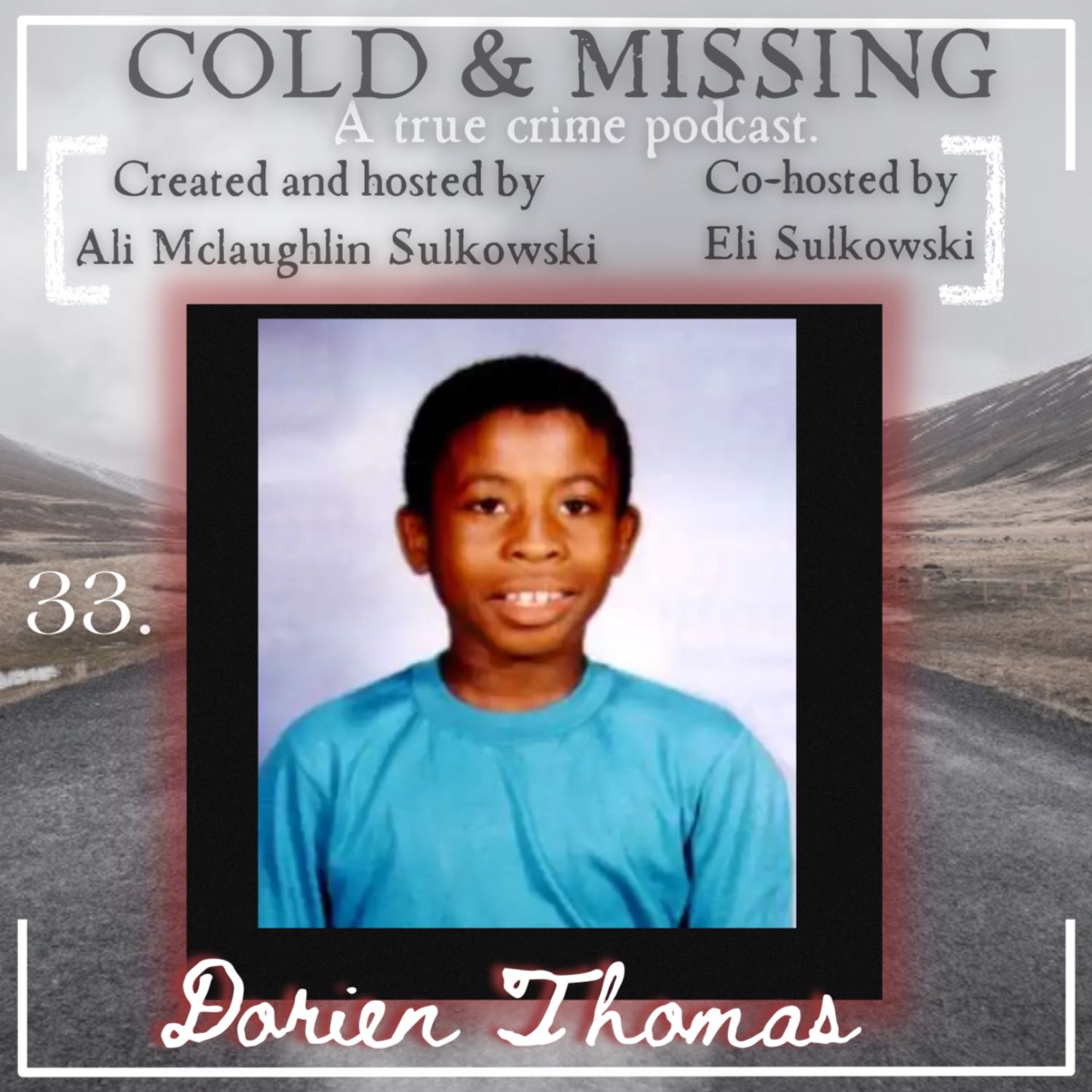 Cold and Missing: Dorien Thomas