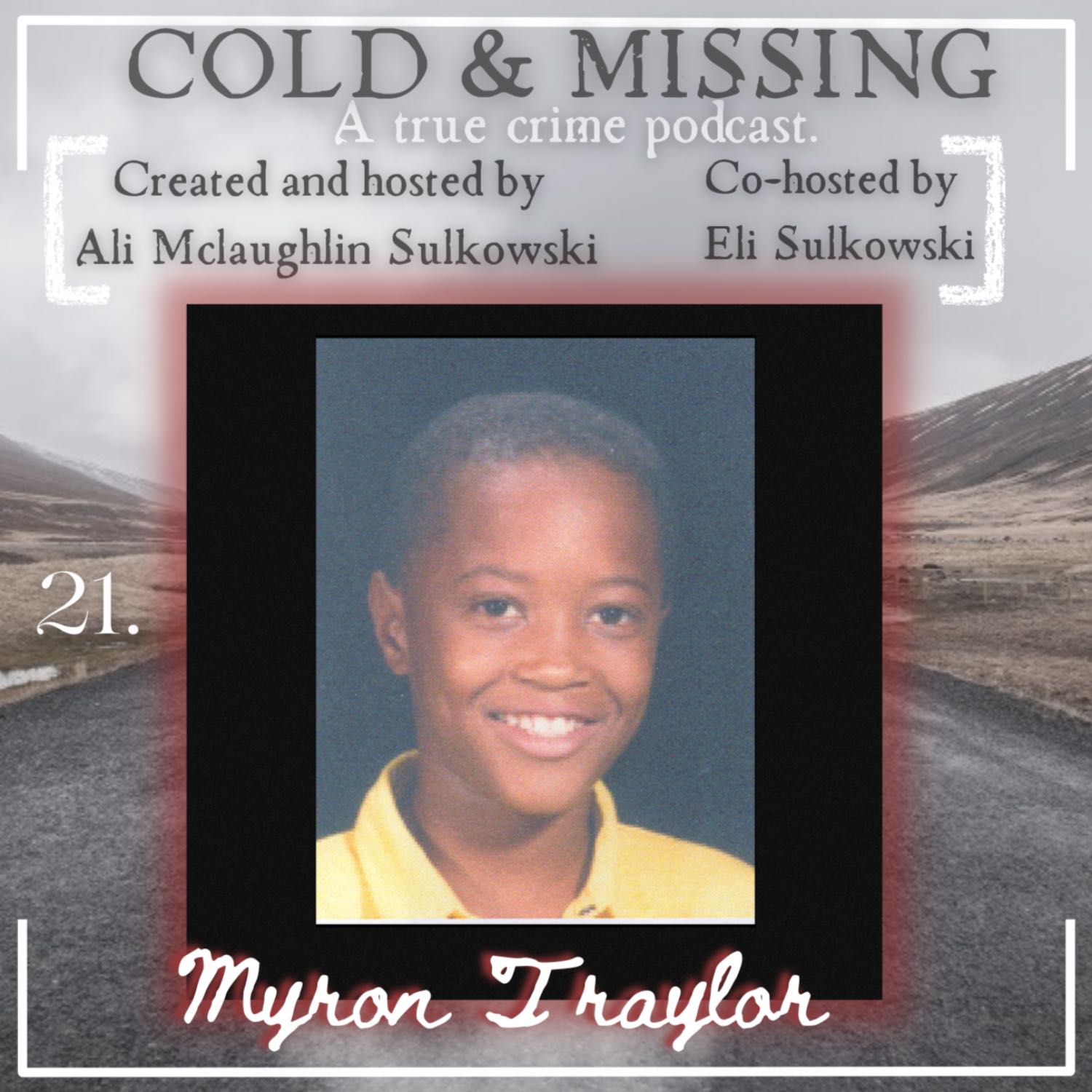 Cold and Missing: Myron Traylor