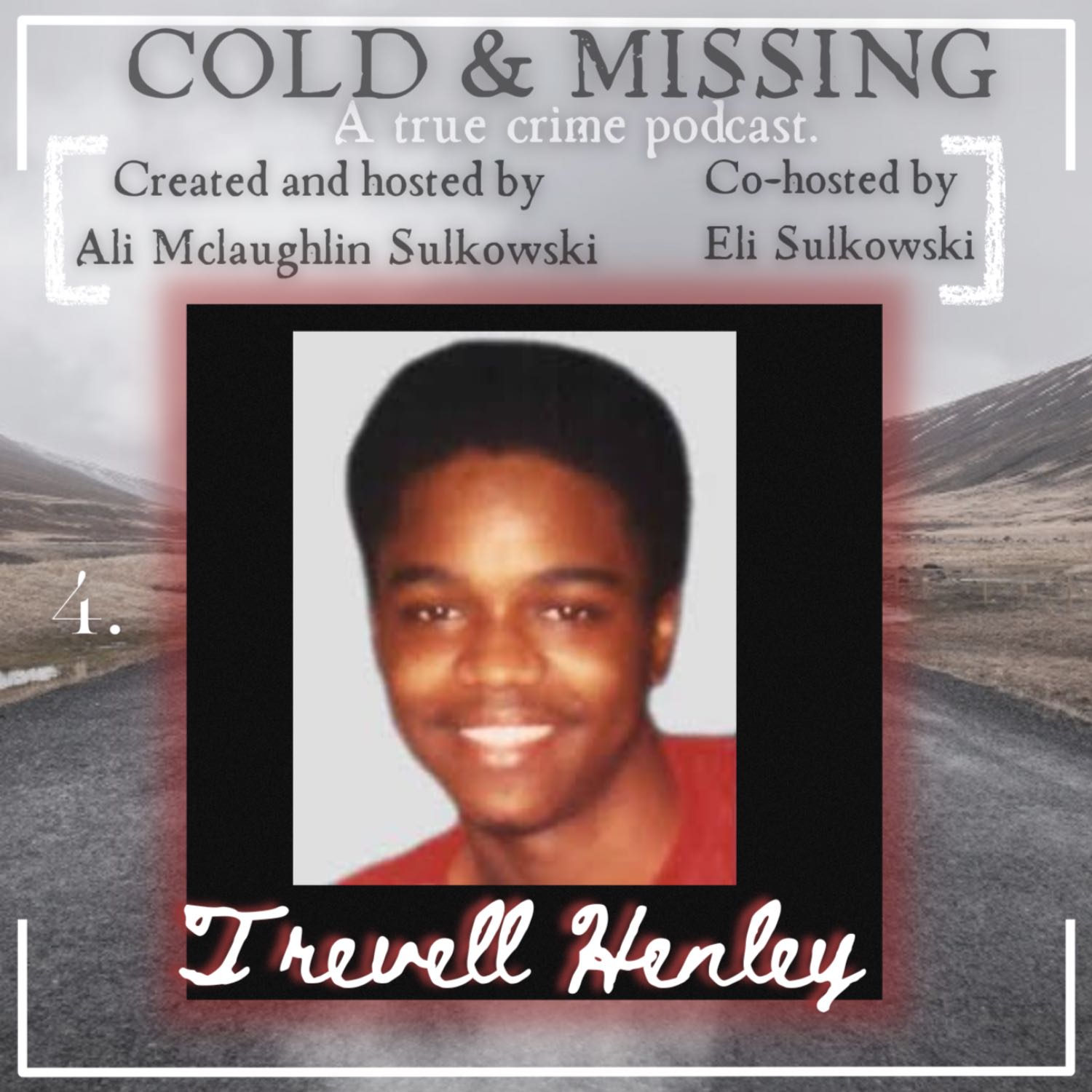 Cold and Missing: Trevell Henley