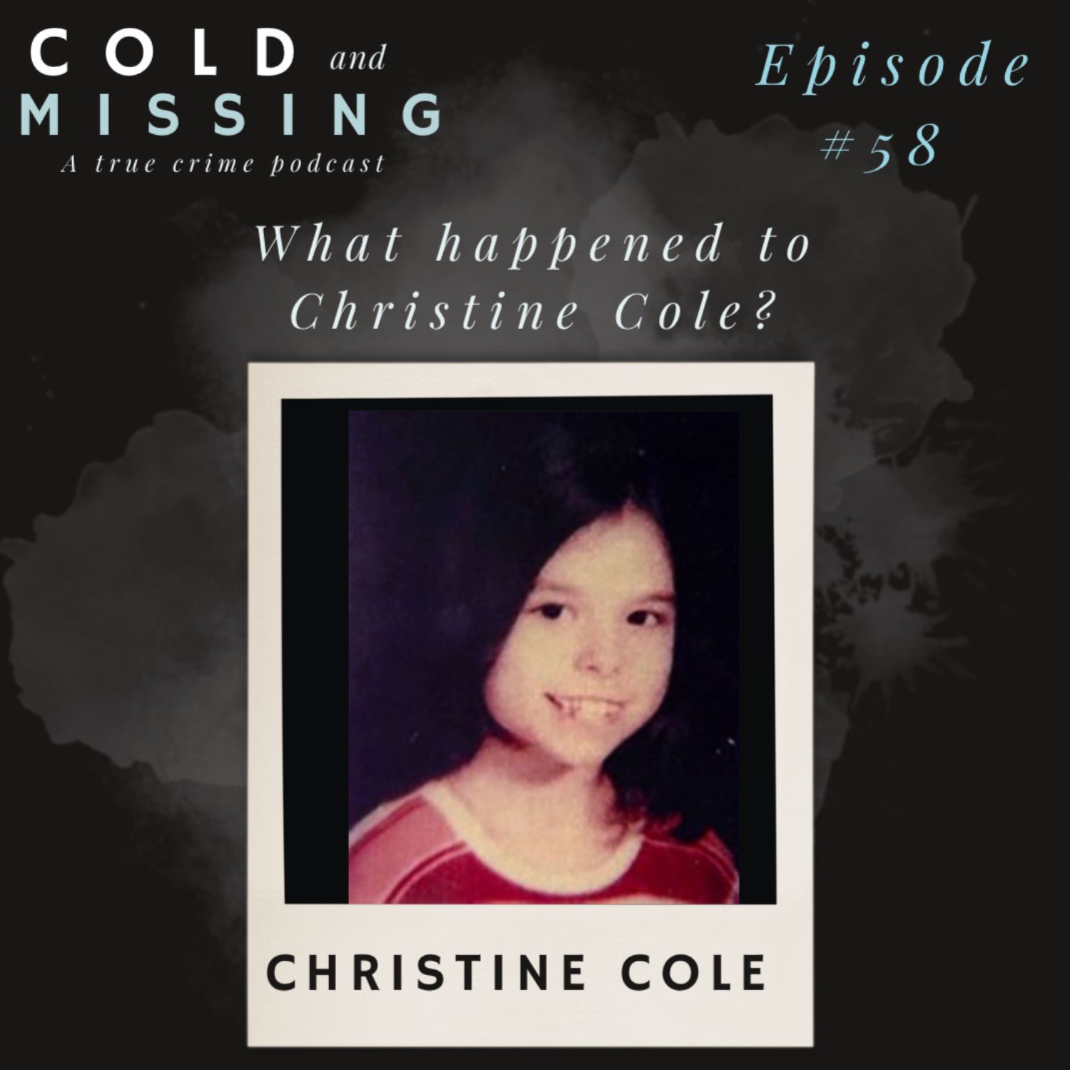 Cold and Missing: Christine Cole