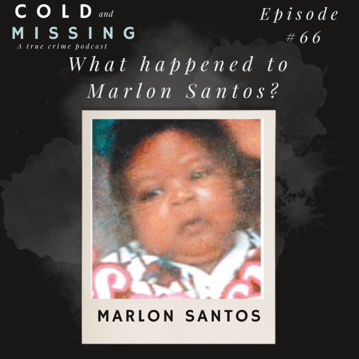 Cold and Missing: Marlon Santos