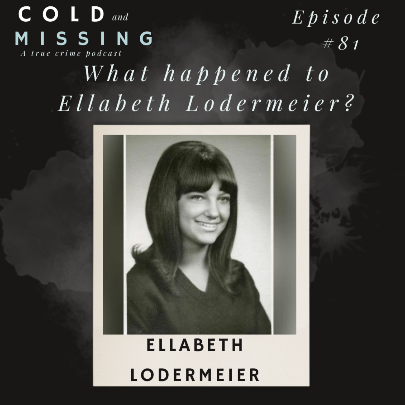 Cold and Missing: Ellabeth Lodermeier