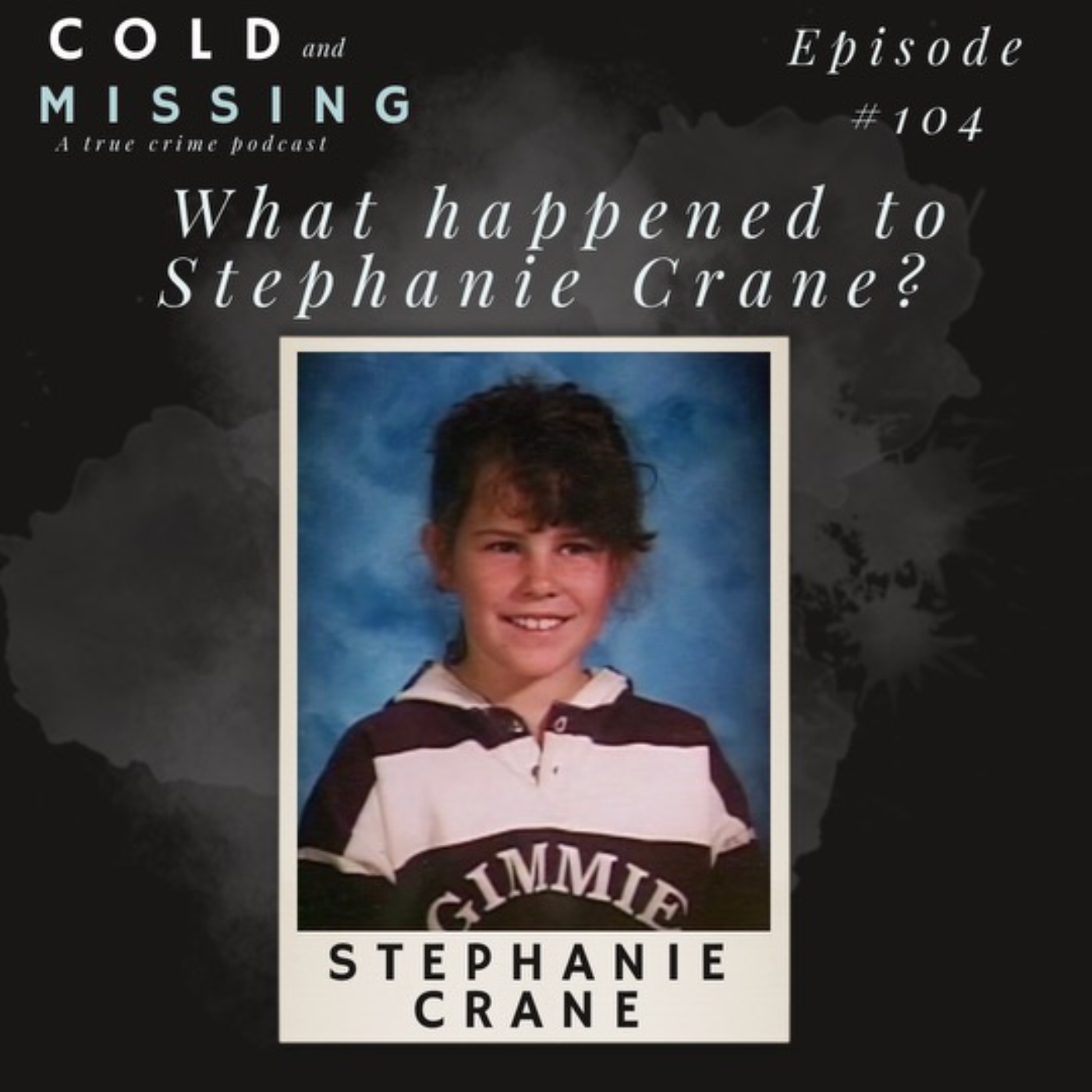 Cold and Missing: Stephanie Crane