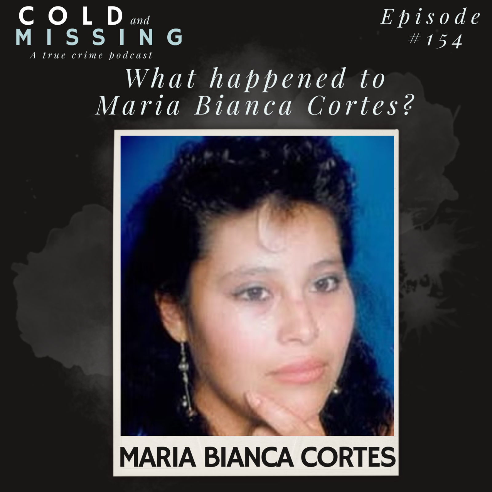 Cold and Missing: Maria Bianca Cortes