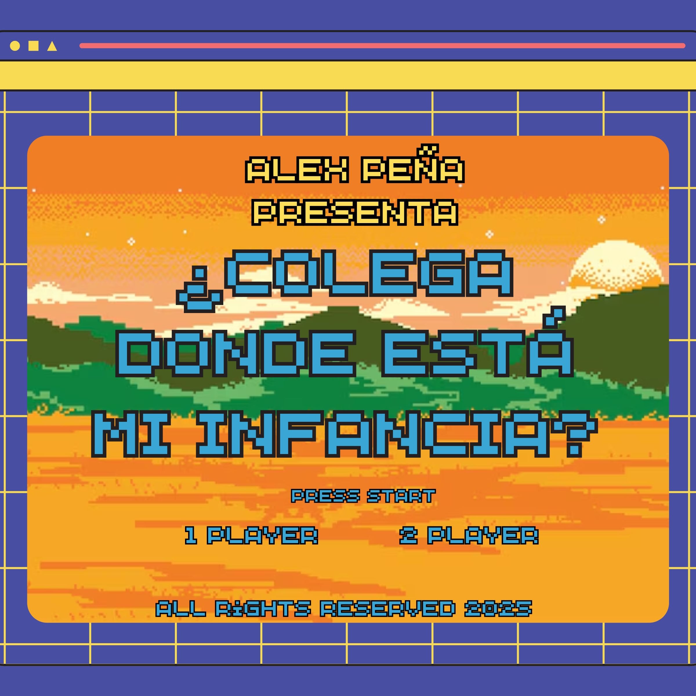¿Colega donde esta mi infancia?