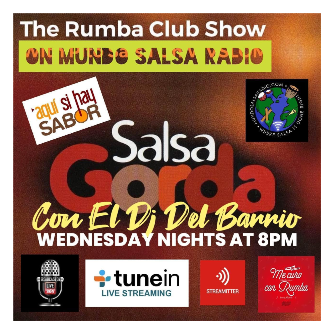 THE RUMBA CLUB SHOW CON EL DJ DEL BARRIO ON MUNDO SALSA RADIO