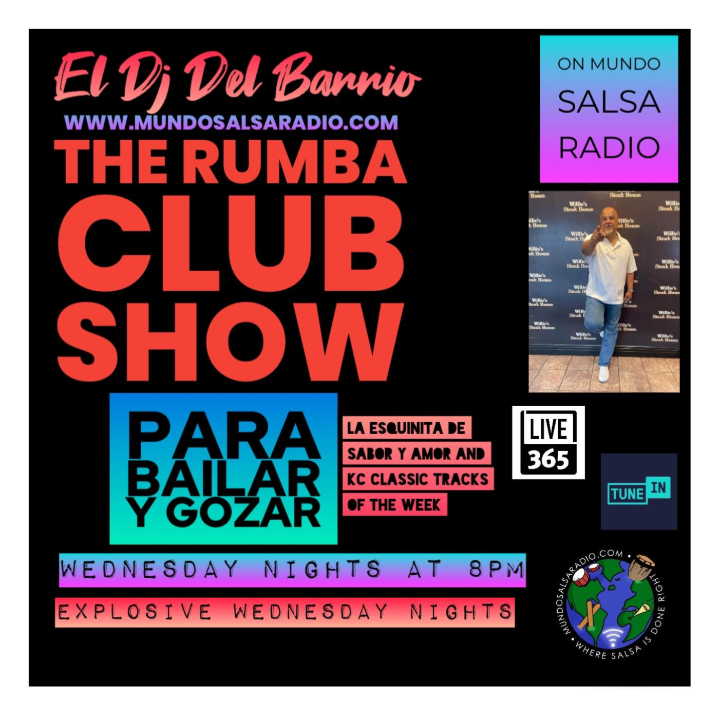 THE RUMBA CLUB SHOW CON EL DJ DEL BARRIO ..ON MUNDO SALSA RADIO MAY 22 2024