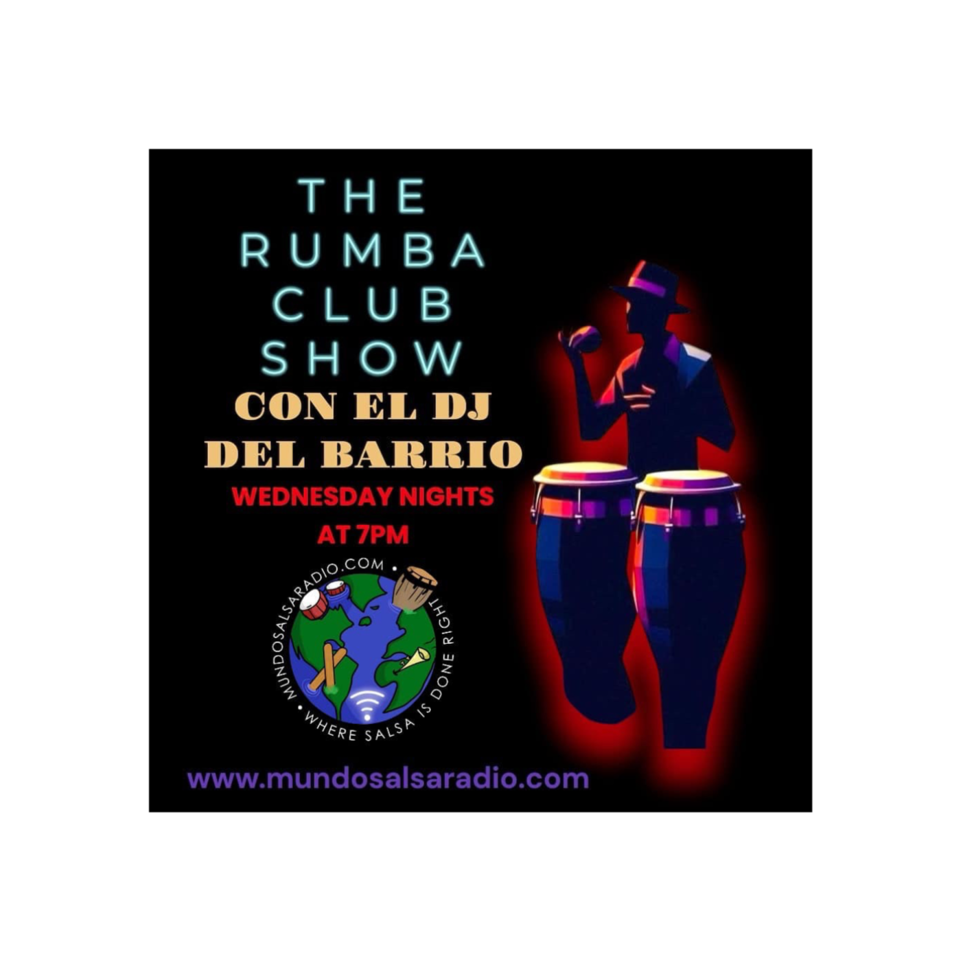 THE RUMBA CLUB SHOW CON EL DJ DEL BARRIO DEC 4 2024 CON EL DJ DEL BARRIO