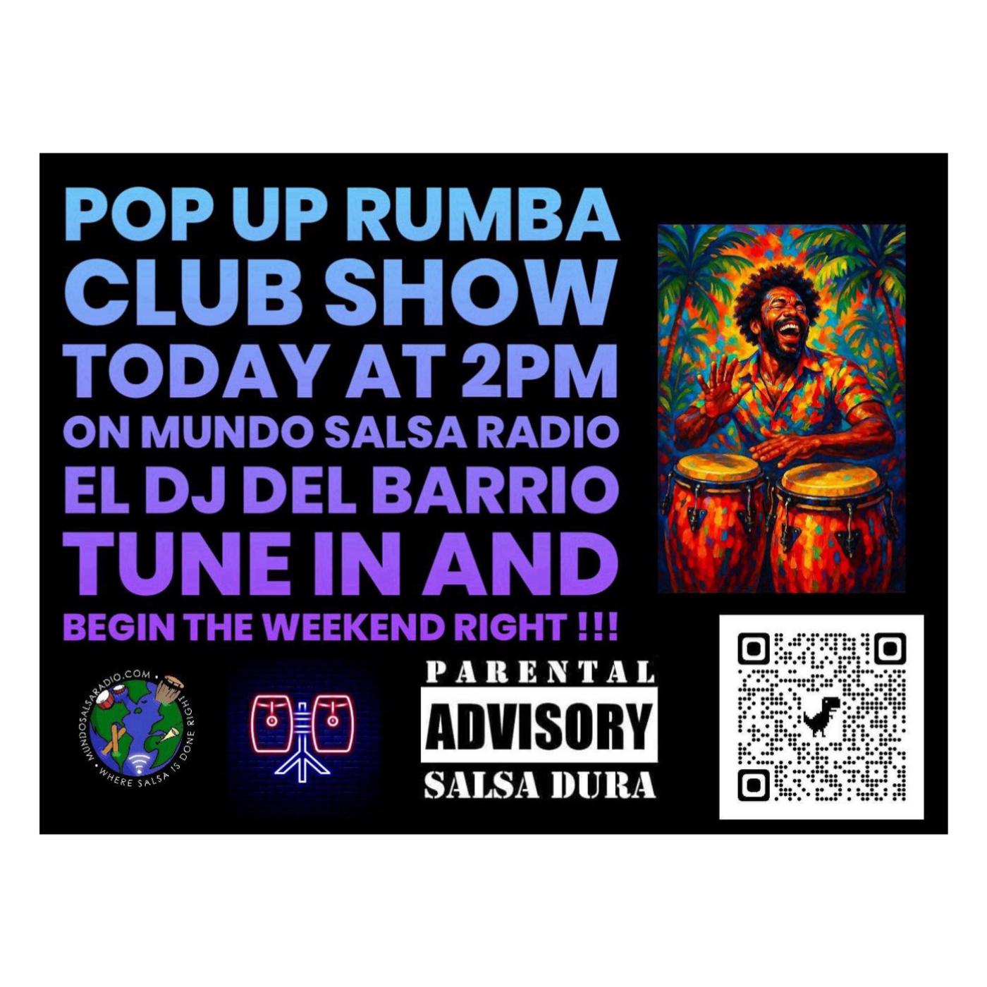 THE RUMBA CLUB SHOW SHOW # 120 ..MUNDO SALSA RADIO..EL DJ DEL BARRIO /POP UP ..