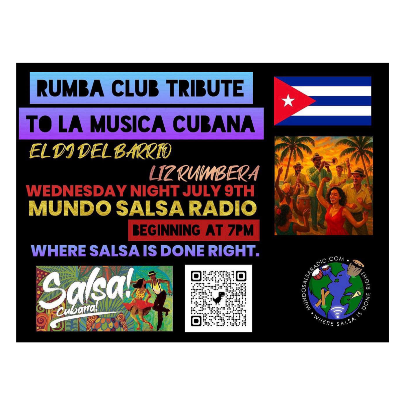 THE RUMBA CLUB SHOW ..TRIBUTE TO LA MUSICA CUBANA VOL 1 / JULY 9 2025.. EL DJ DEL BARRIO. MSR