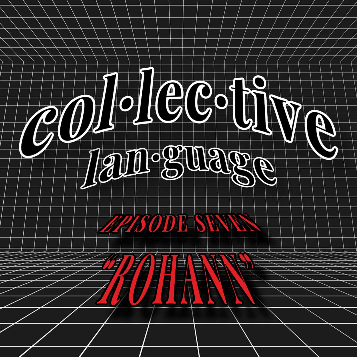 Collective Language: Rohann